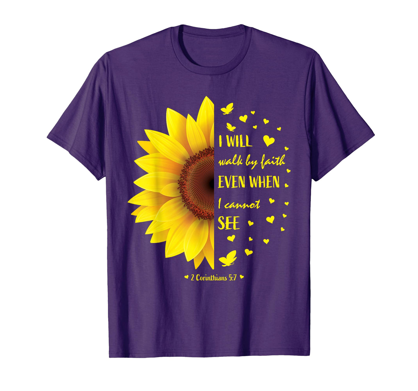 Walk by Faith Not By Sight Christian Religious Sunflower T-Shirt