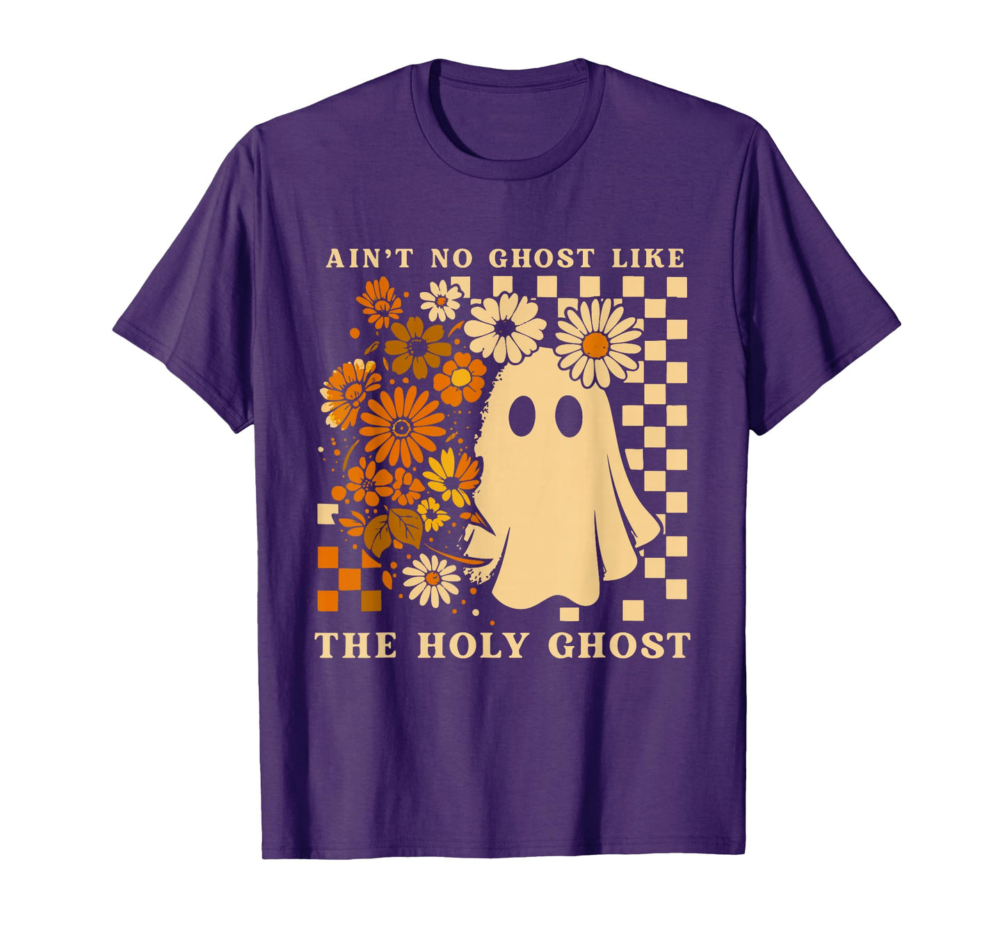 Ain't No Ghost Like The Holy Ghost Jesus Christian Halloween T-Shirt