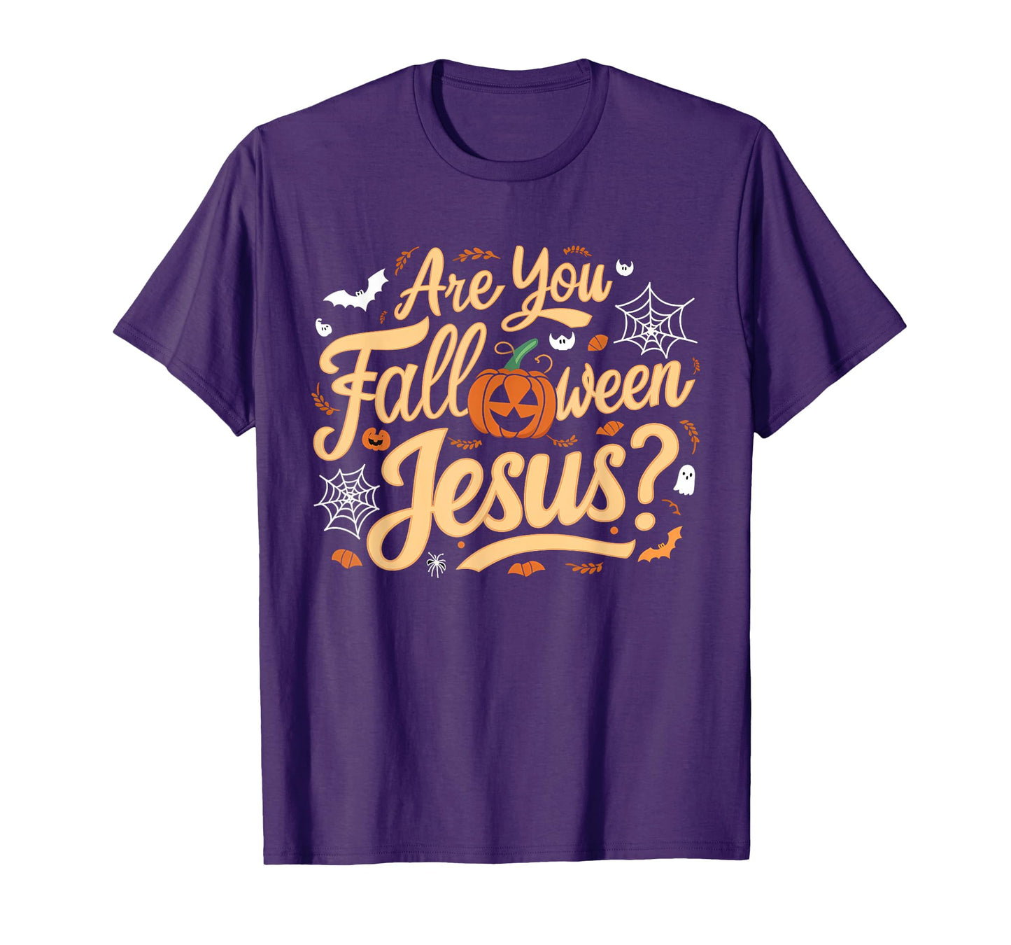 Are You Falloween Jesus Godly Halloween Matthew Bible Verse T-Shirt