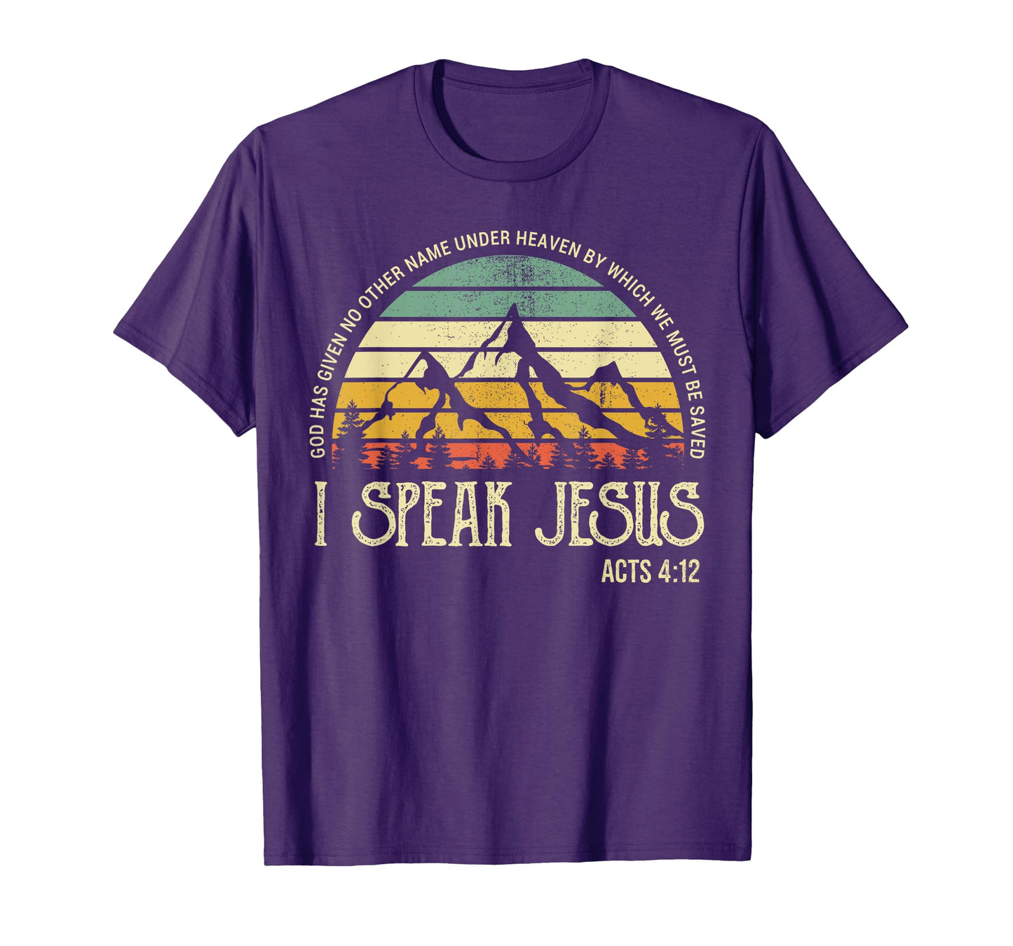 I Speak to Jesus Christ Faith Christians Bible Verse T-Shirt