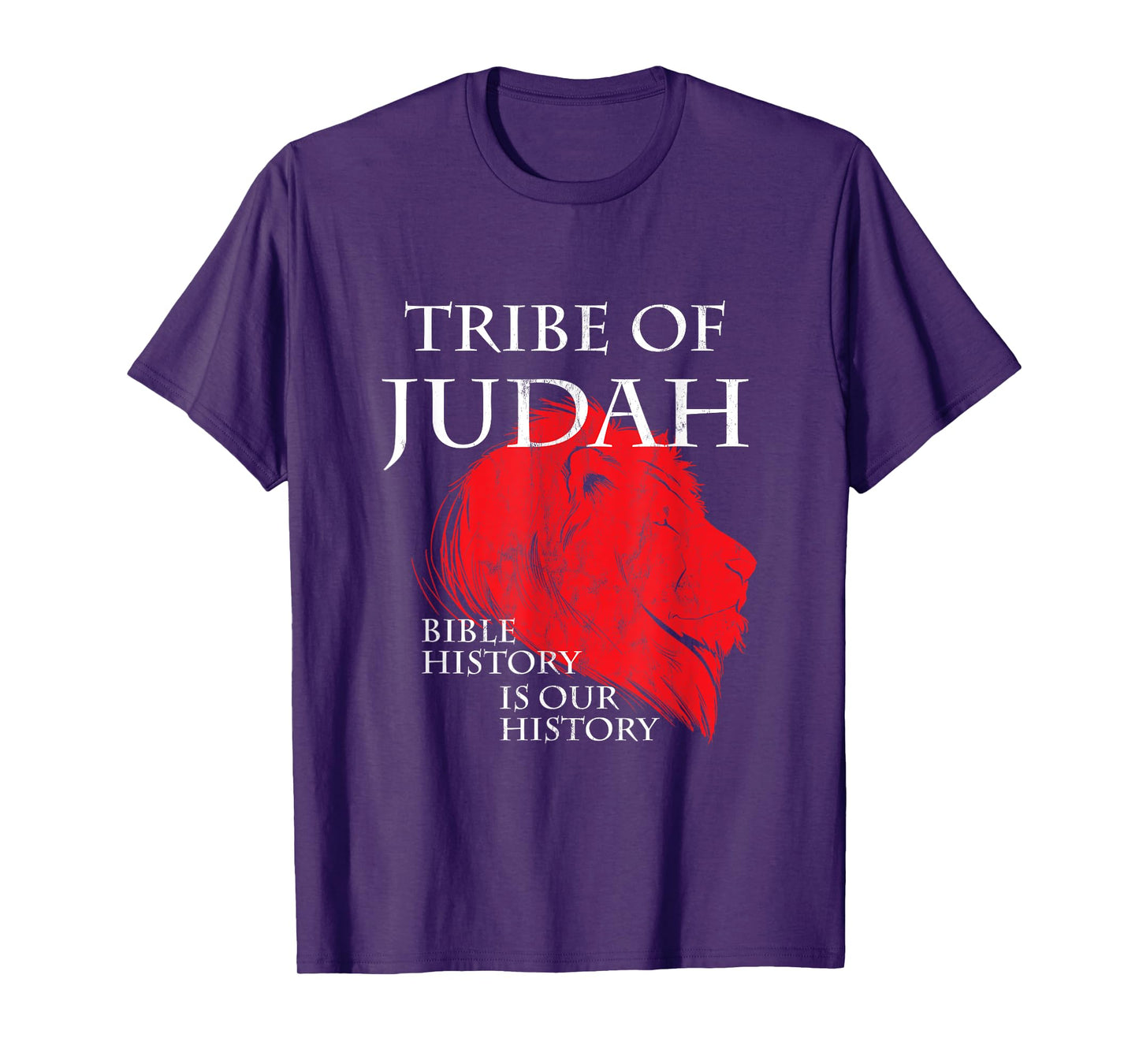 Tribe Of Judah Bible History Is Our History Hebrew T-Shirt
