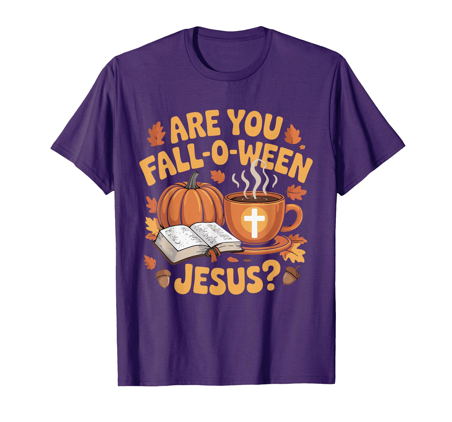 are You Fall Oween Jesus Halloween Christ T-Shirt