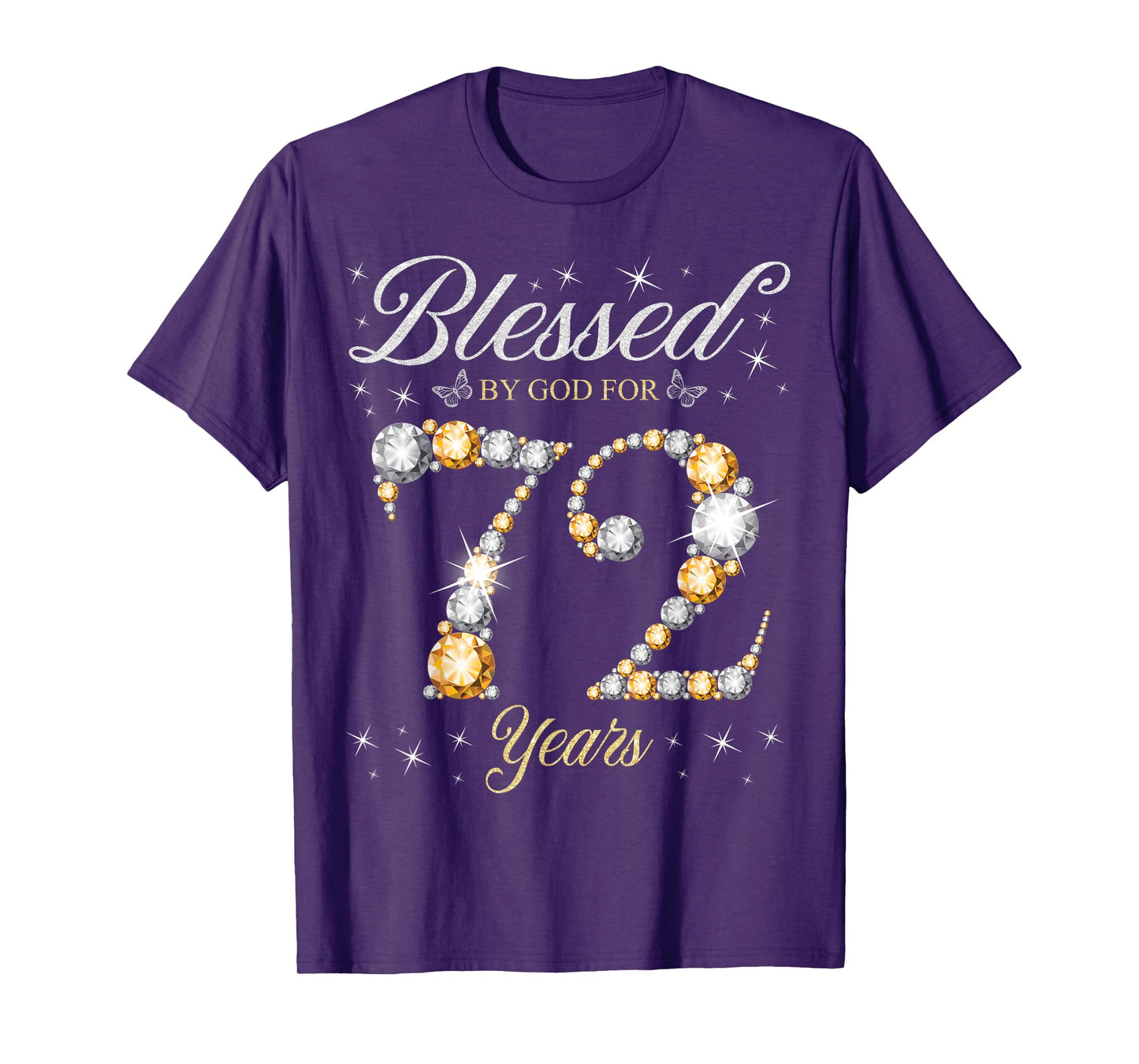 Blessed By God For 72 Years Old 72nd Birthday Party T-Shirt