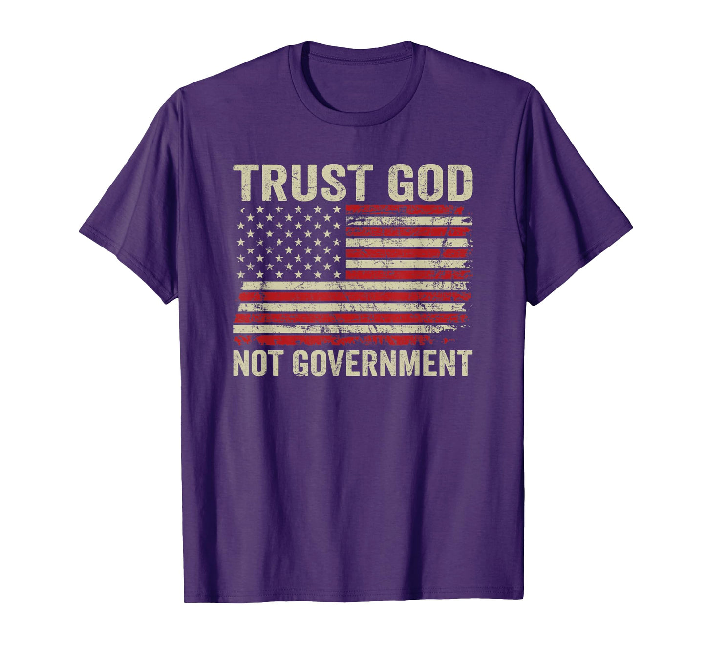 Trust God Not Government - Patriotic Christian USA Flag T-Shirt