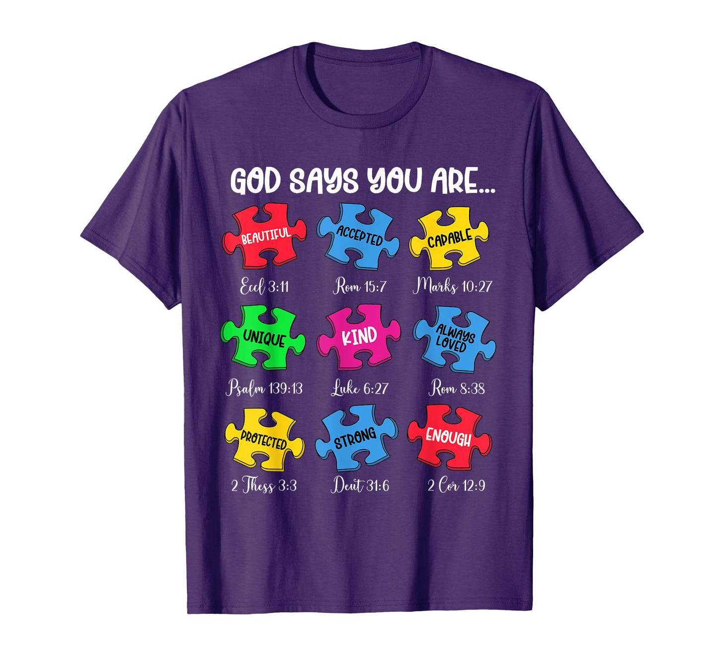 God Says You Are Bible Verses Christian Autism Awareness T-Shirt