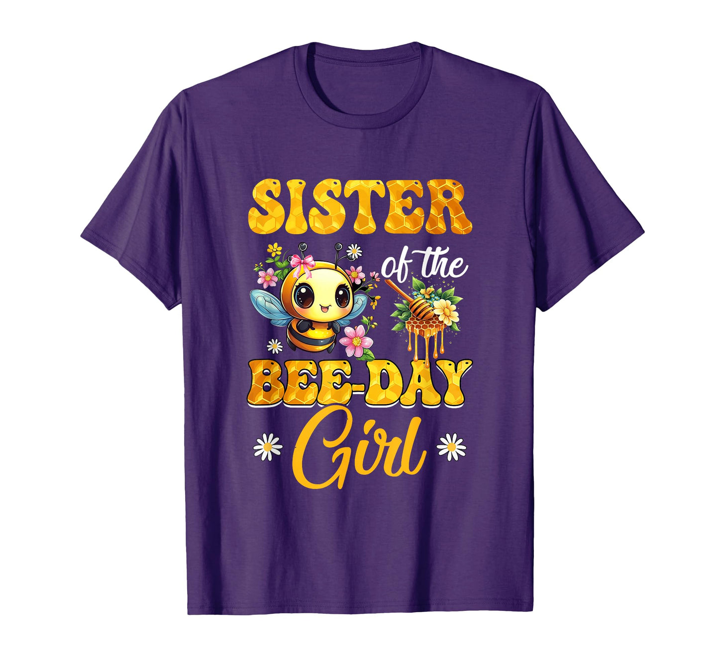 Sister Of The Birthday Girl Bee Family Birthday Party T-Shirt