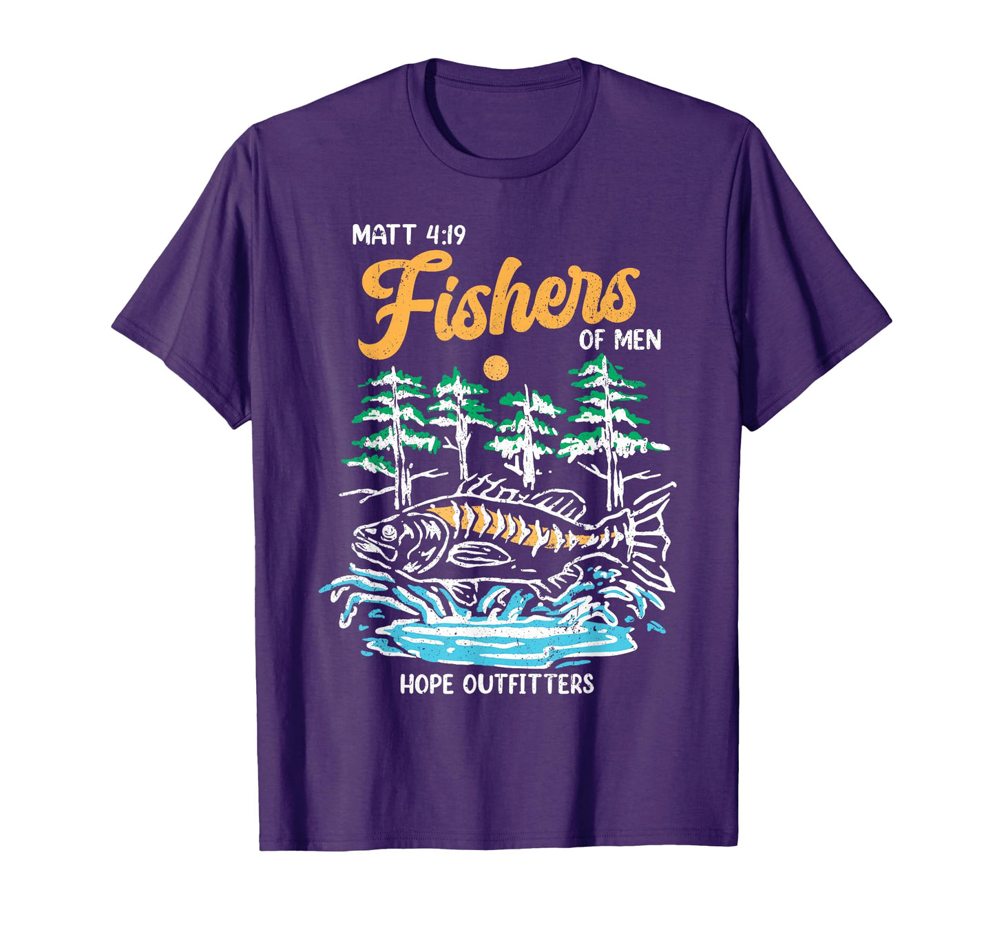 Matt 4:19 Fishers Of Men Christian Fishing Fathers Day Jesus T-Shirt