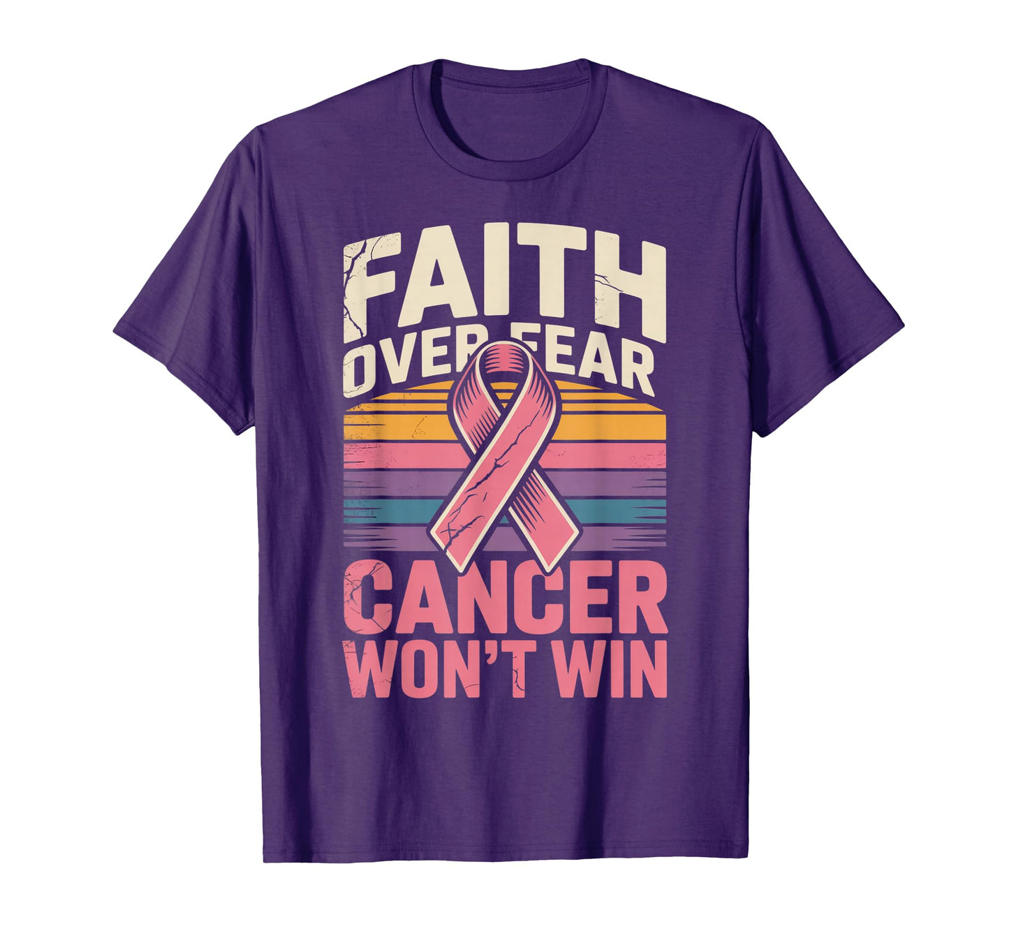 Faith Over Fear Cancer Wont Win Pink Ribbon Support T-Shirt