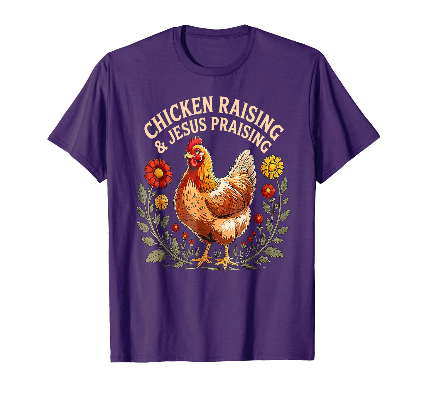 Jesus Prasing And Chicken Raising Funny Faith Farm Girls T-Shirt