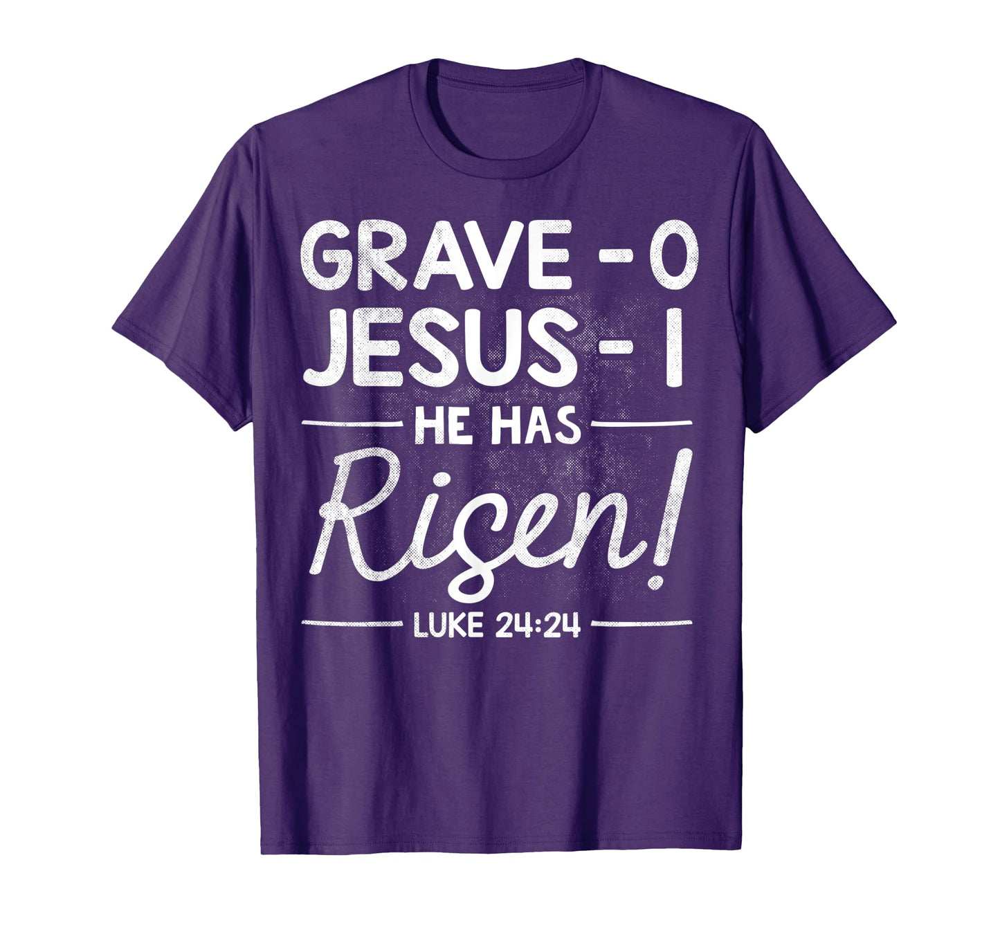 Grave 0 Jesus 1 - He Has Risen Jesus Religious Easter Christ T-Shirt