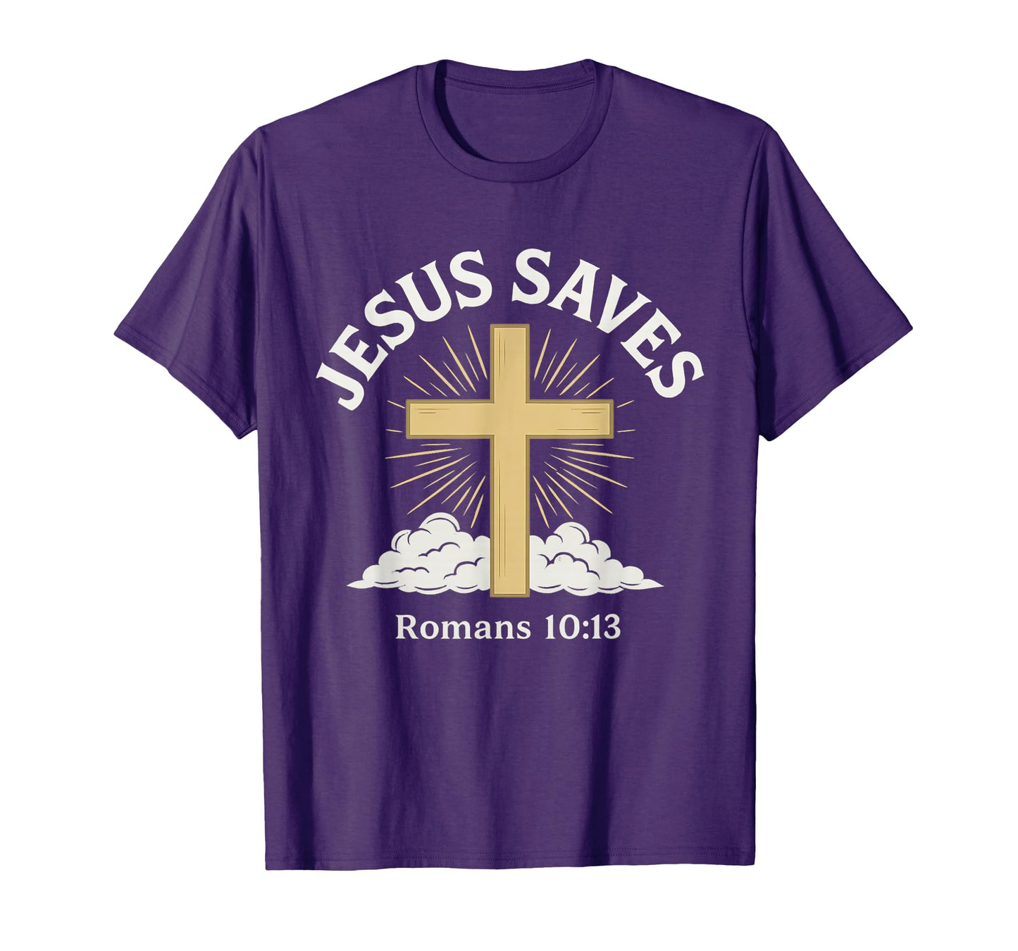 Jesus Saves Romans 10:13 Cross Salvation Christian T-Shirt