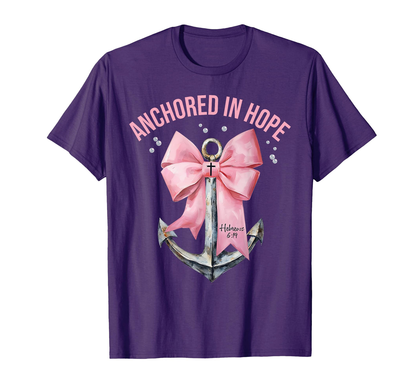 Coquette Bow Anchored In Hope Christian Faith Bible Verse T-Shirt
