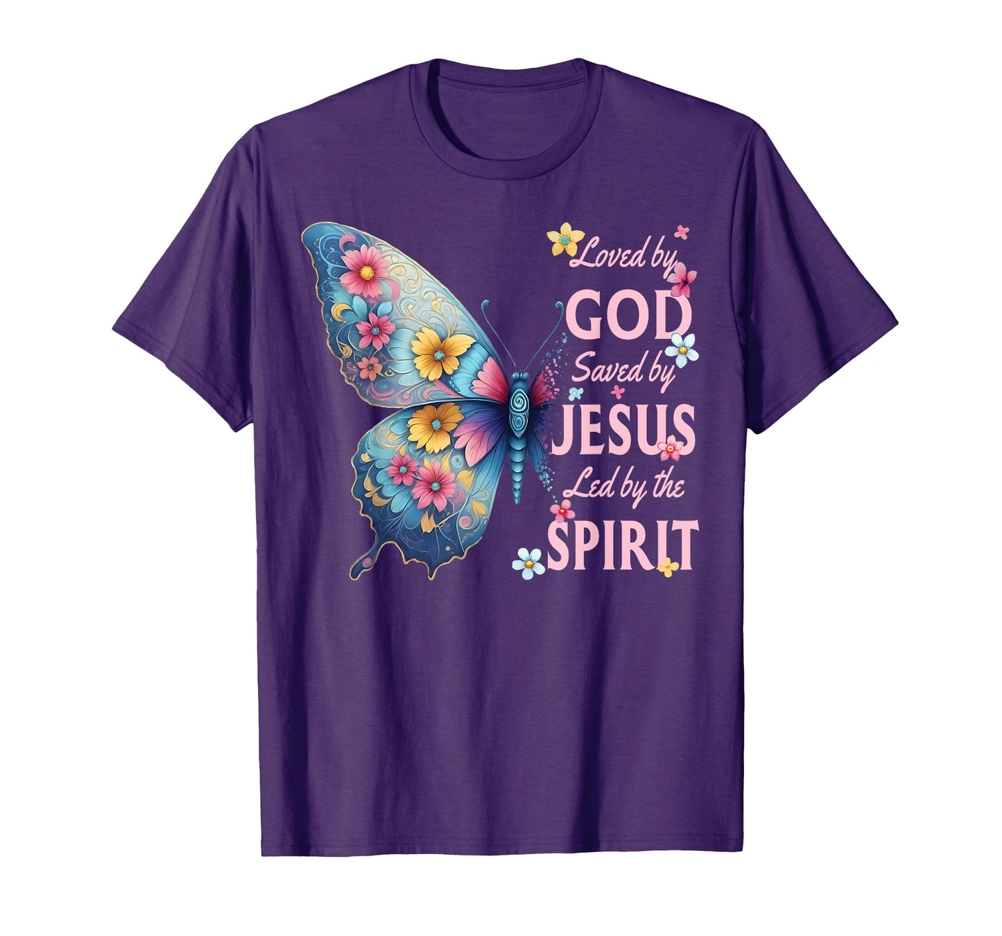 Loved by God Saved by Jesus Christian Floral Butterfly T-Shirt