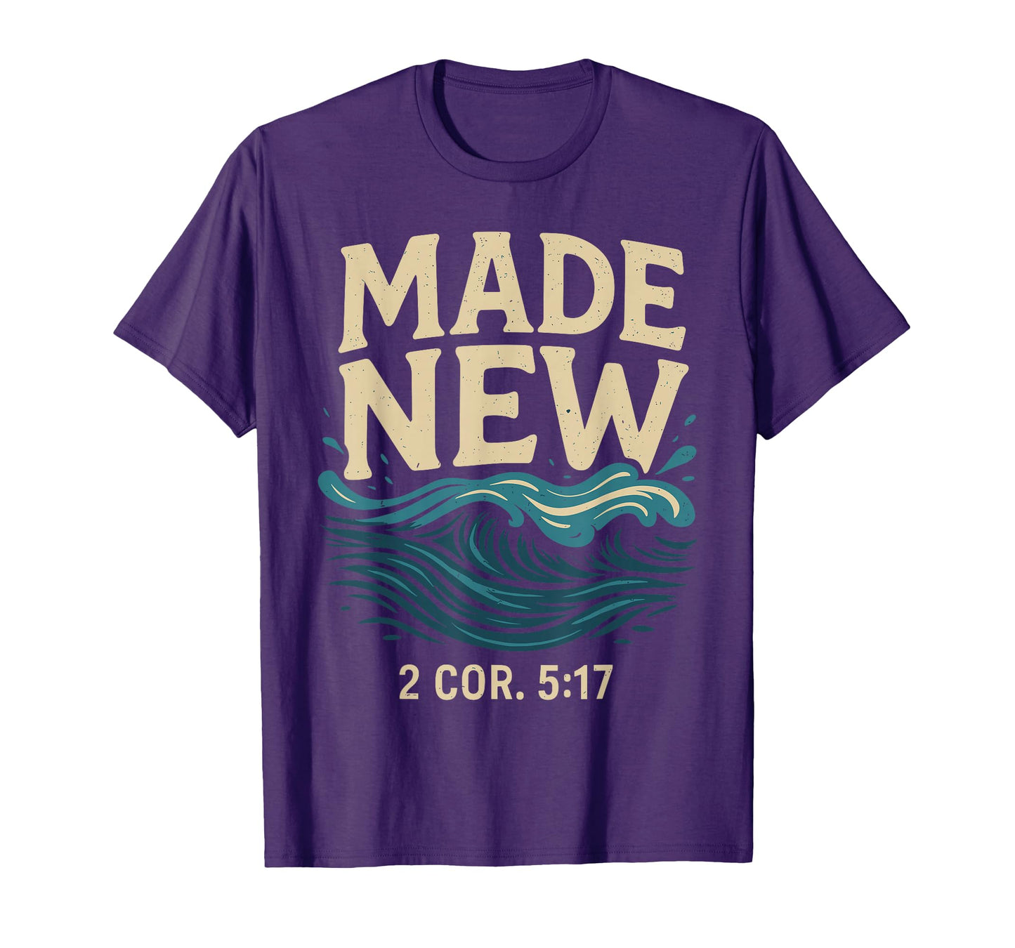 Made New Baptism Shirt Christian Shirts For Youth Baptized T-Shirt