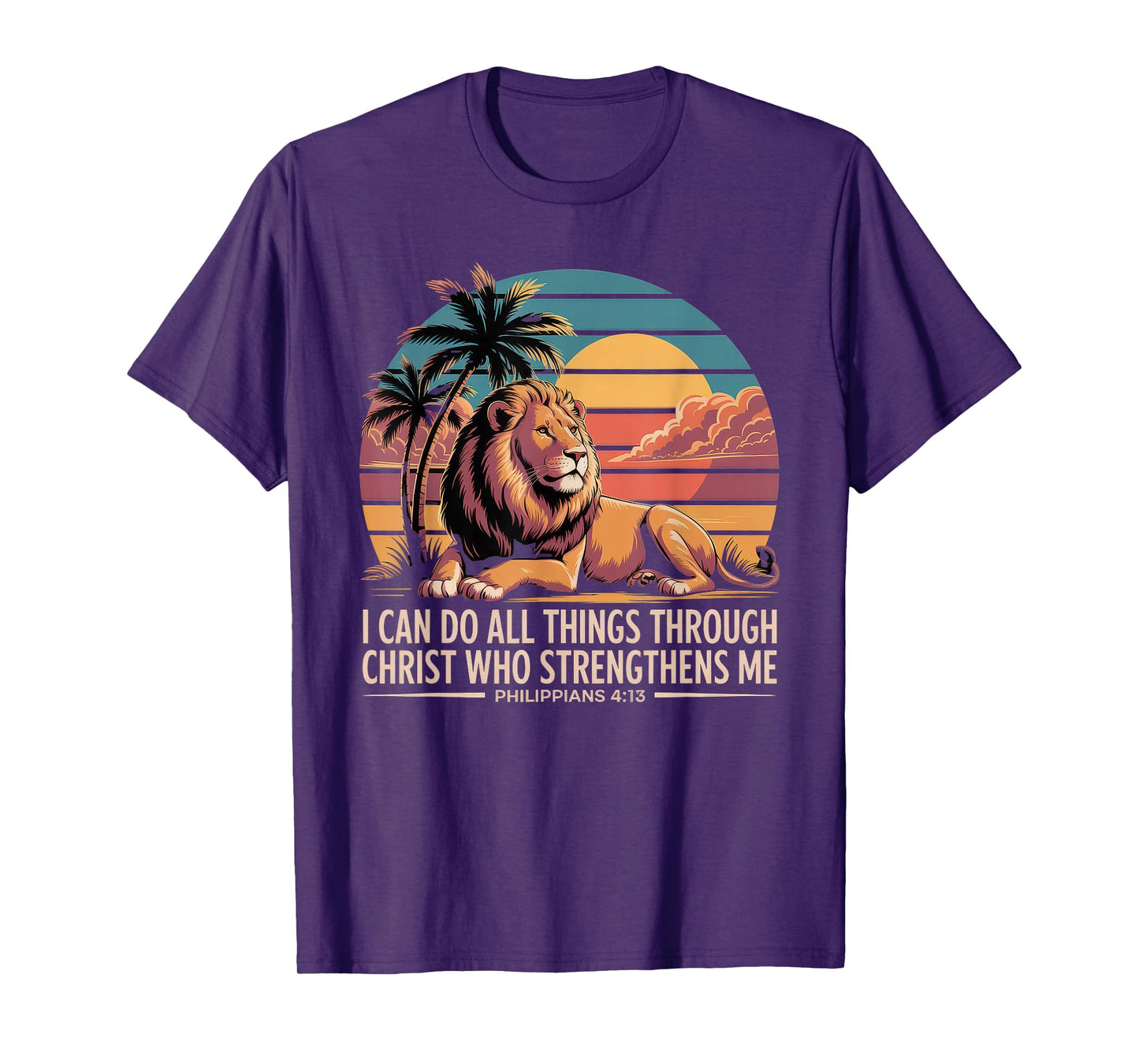 Christian Tshirt Philippians 4:13 Religious Lion Strengthens T-Shirt
