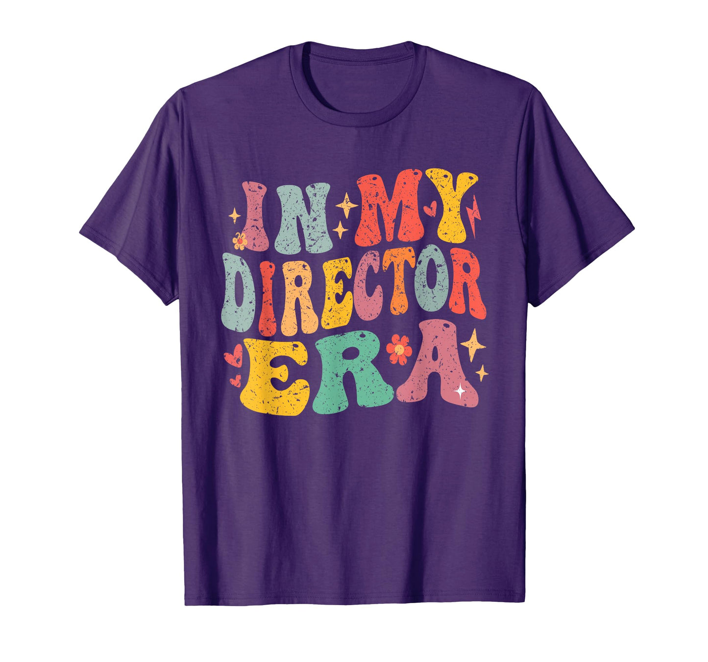In My Director Era Groovy Vintage Director Saying Quote T-Shirt