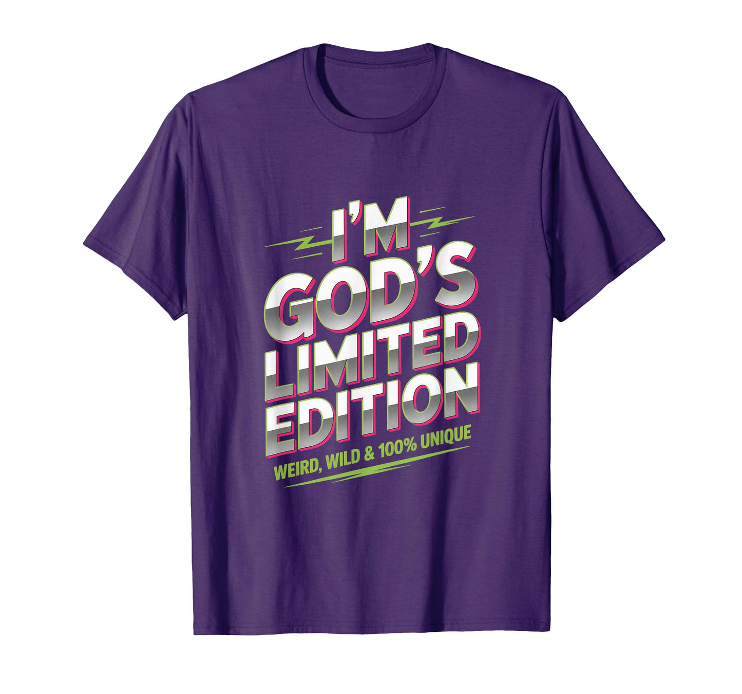 I'm God's Limited Edition Weird Wild 100% Unique T-Shirt