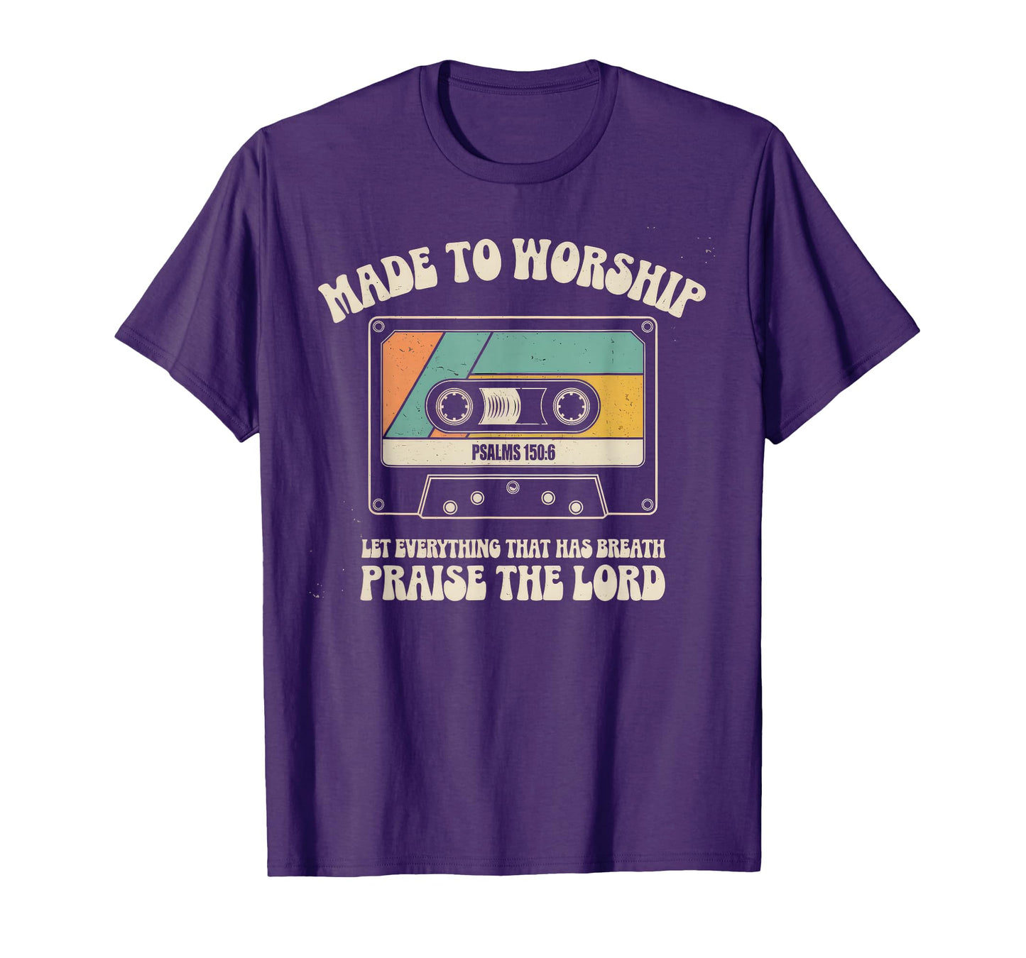 Worship Tshirt Christian Music Retro Cassette Psalms 150:6 T-Shirt
