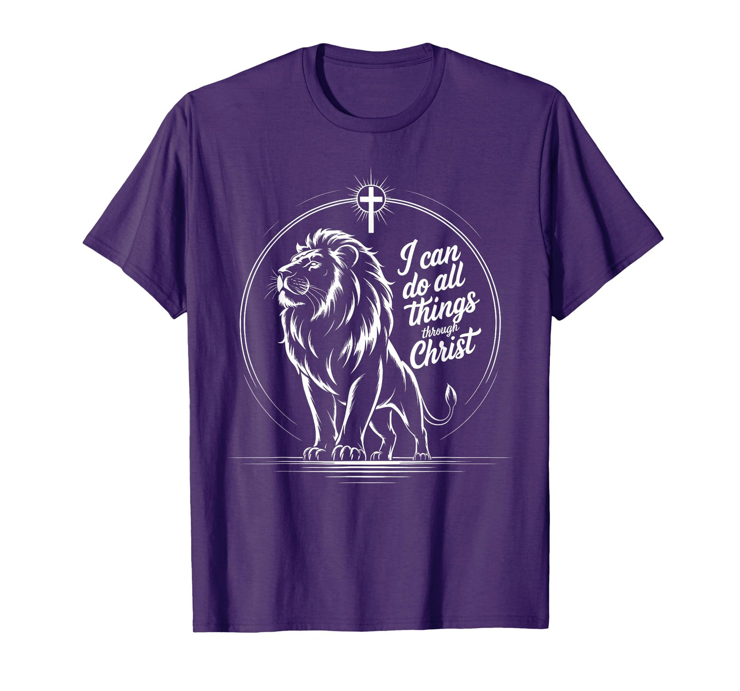 I Can Do All Things Through Christ Philippians 4:13 T-Shirt