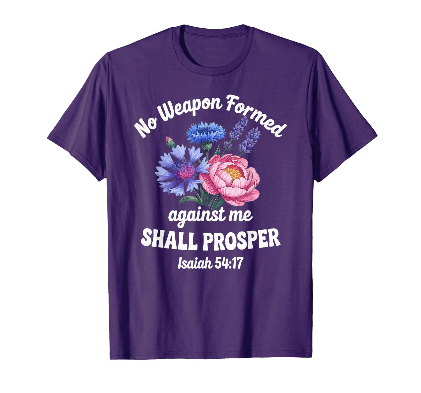 Isaiah 54:17 Verse Women Christian Floral T-Shirt