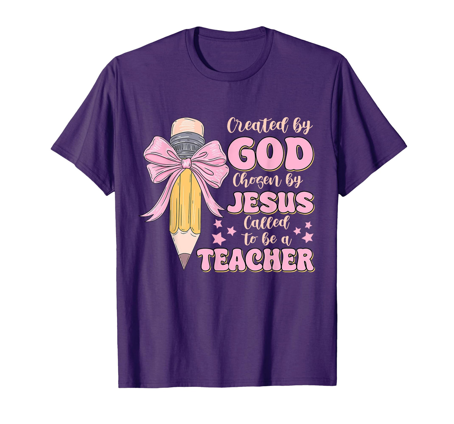 Created By God Called To Teacher - Jesus Christian Teacher T-Shirt