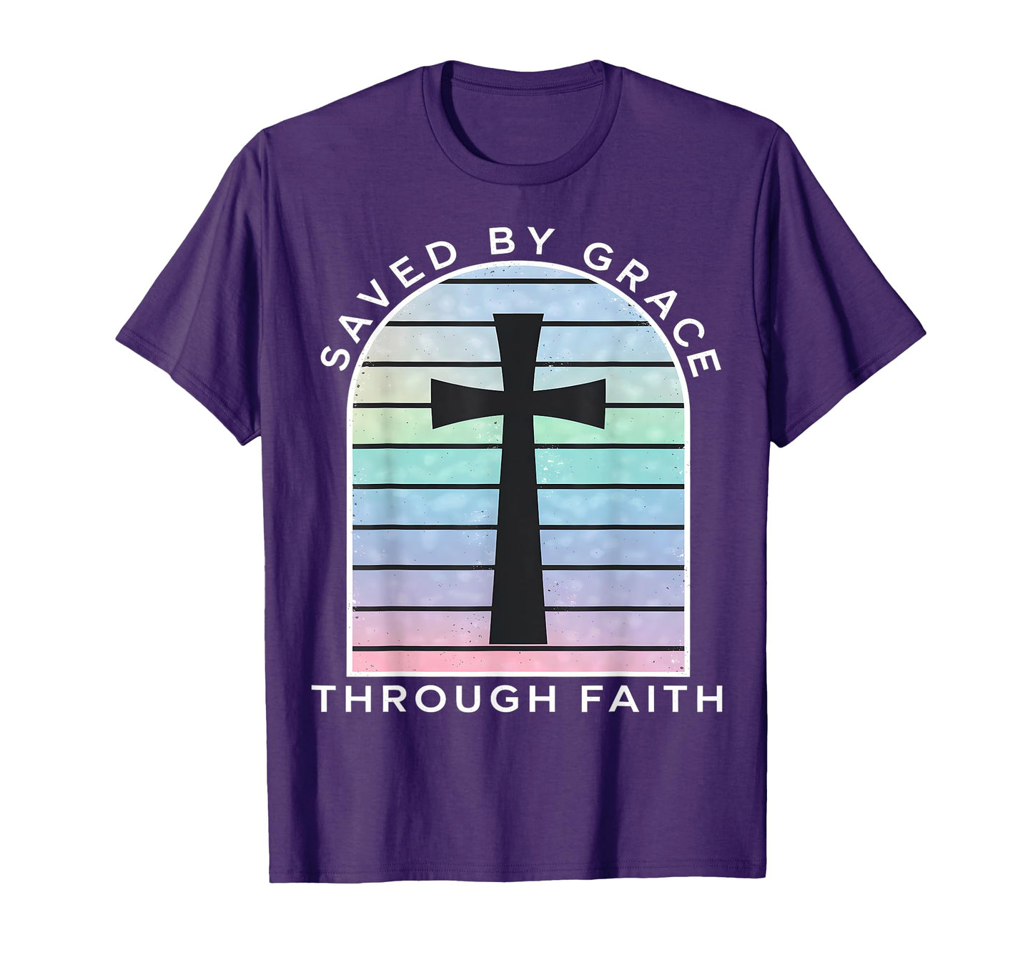 Saved by Grace Through Faith Christian T-Shirt