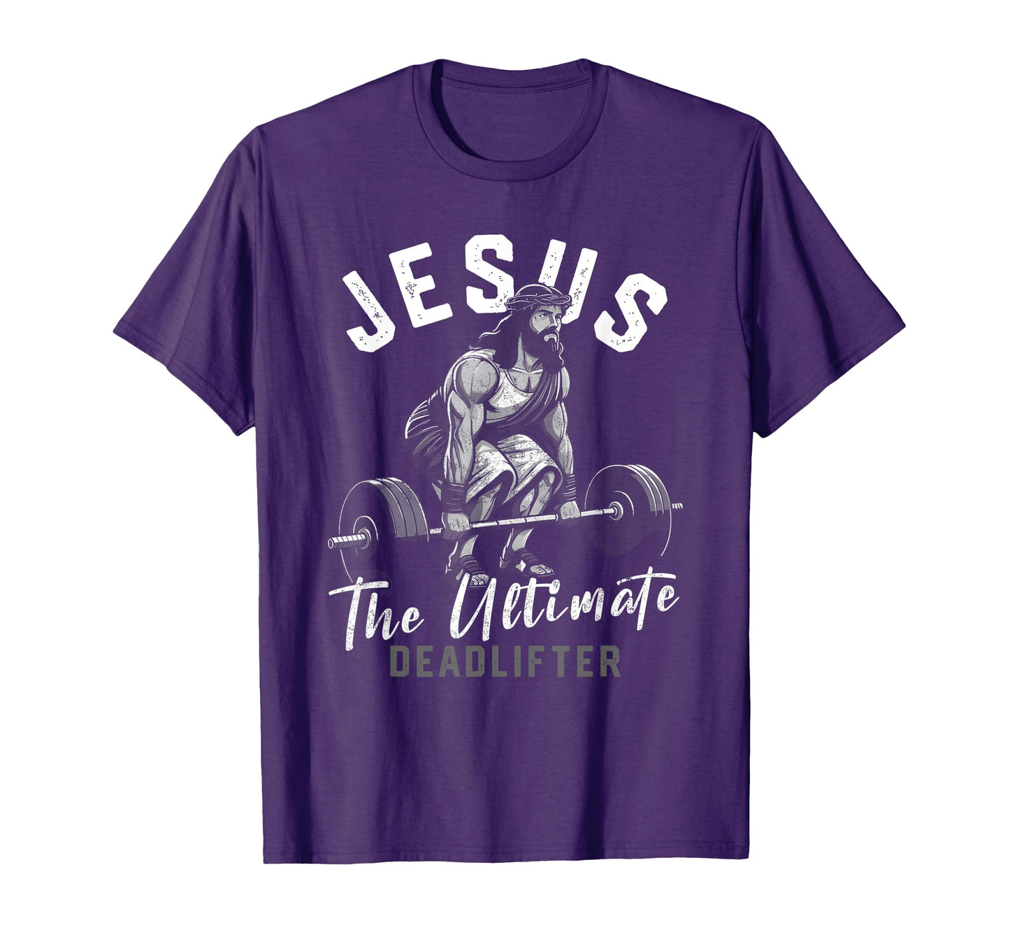 Funny Christian Gym Jesus The Ultimate Deadlifter Workout T-Shirt