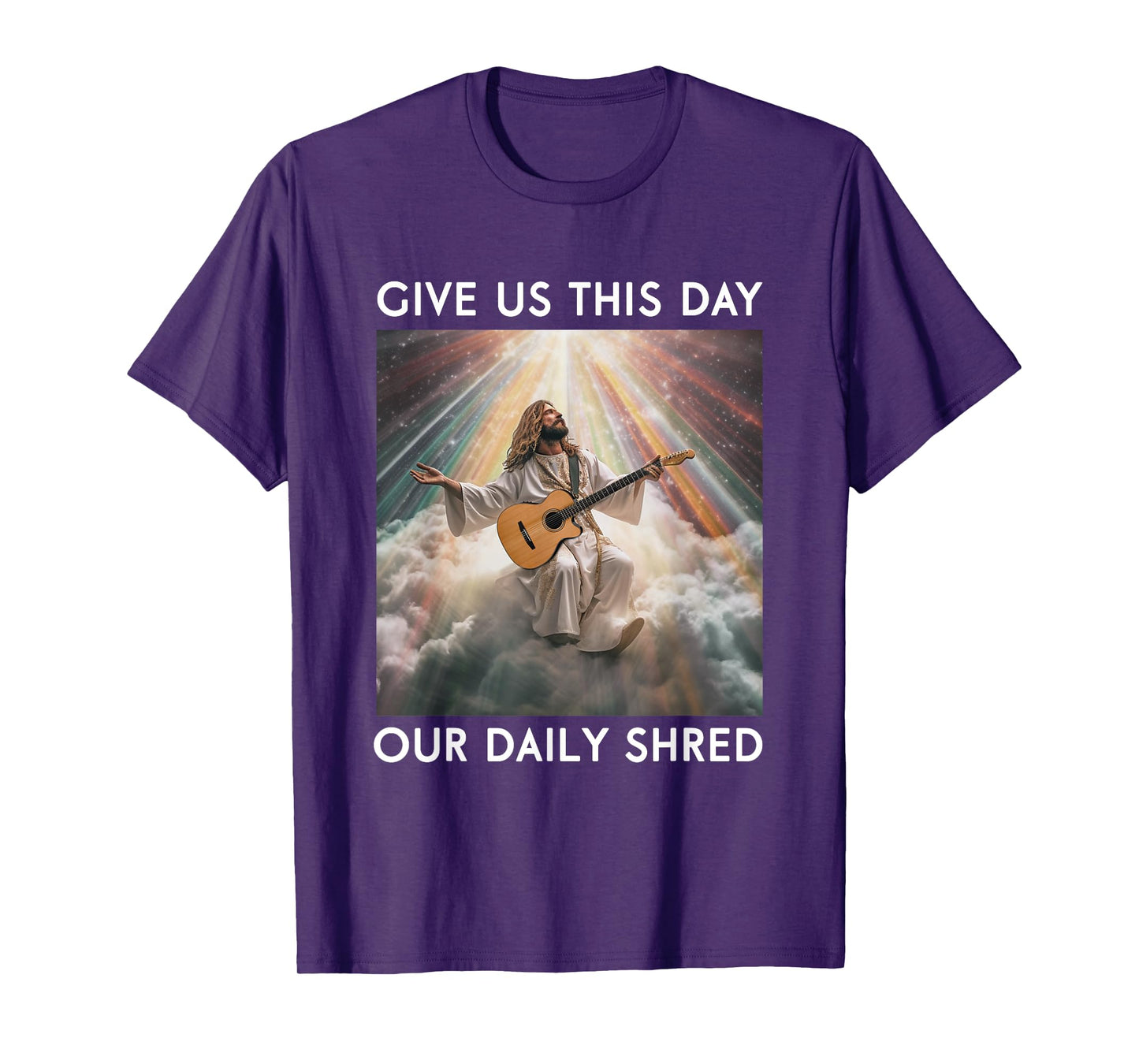 Give Us This Day Our Daily Shred Jesus Christian T-Shirt