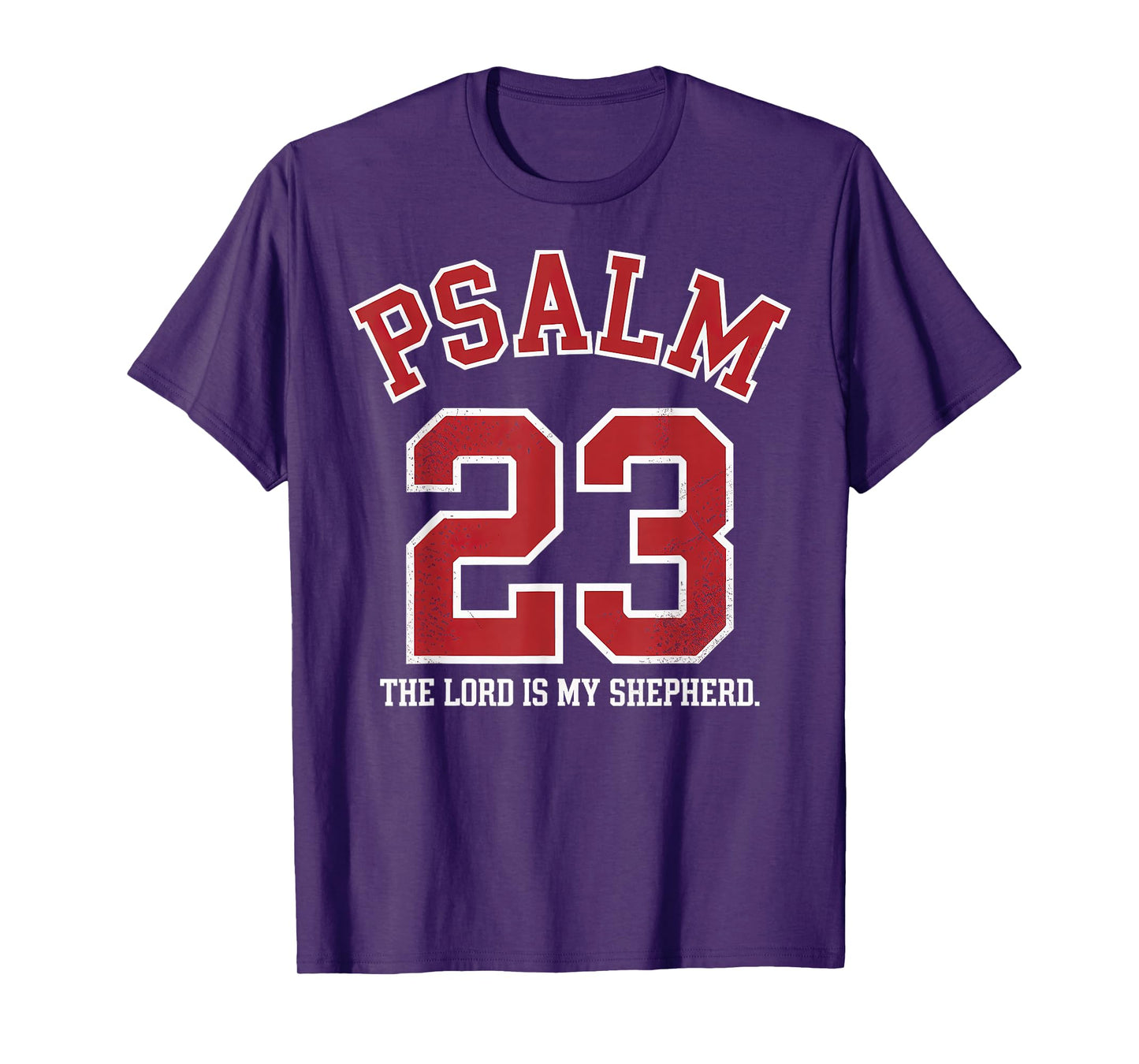 Psalm 23 The Lord is My Shepherd T-Shirt