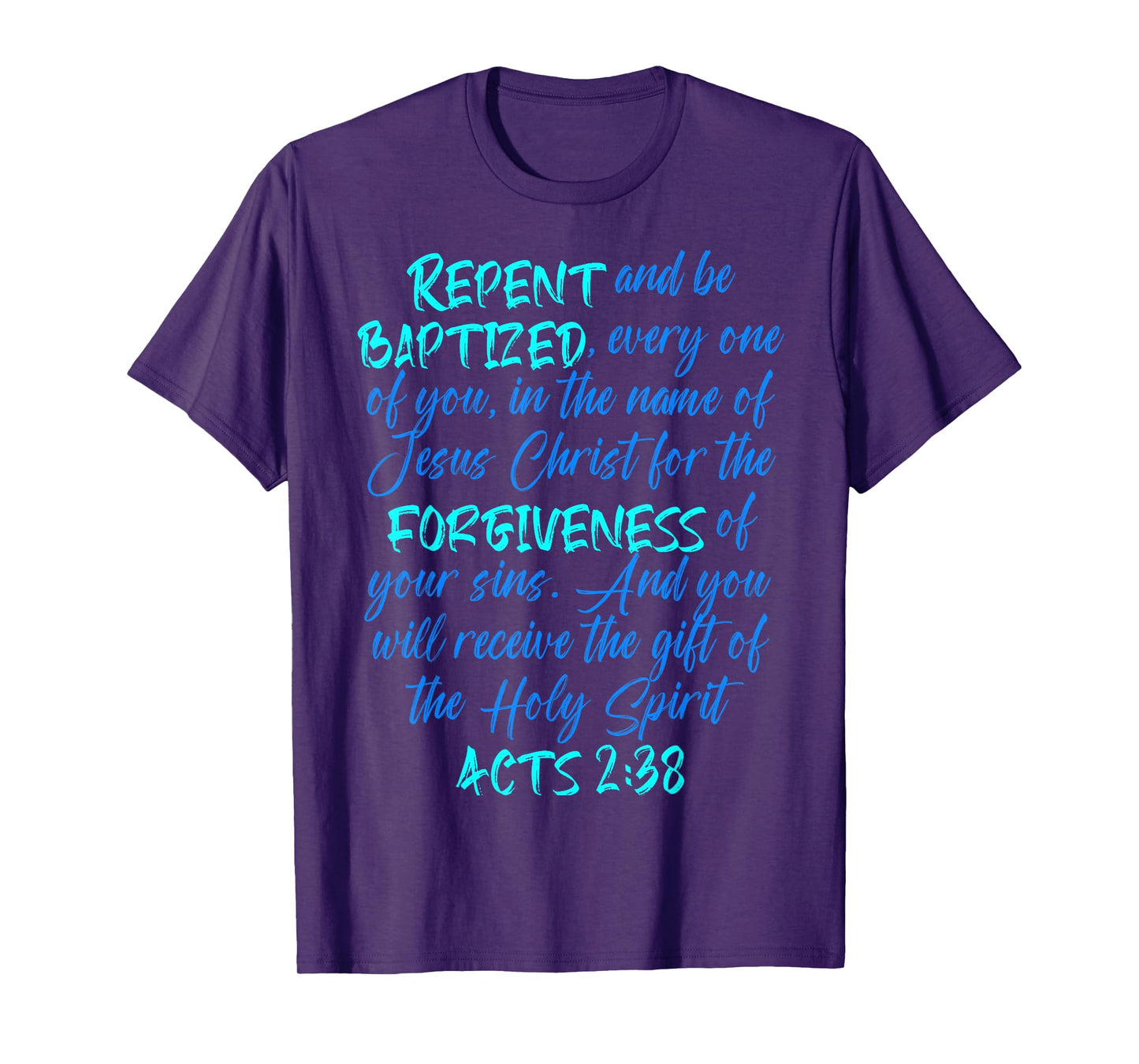 Acts 2 28 Bible Verse Baptism for Baptized Christians 2023 T-Shirt