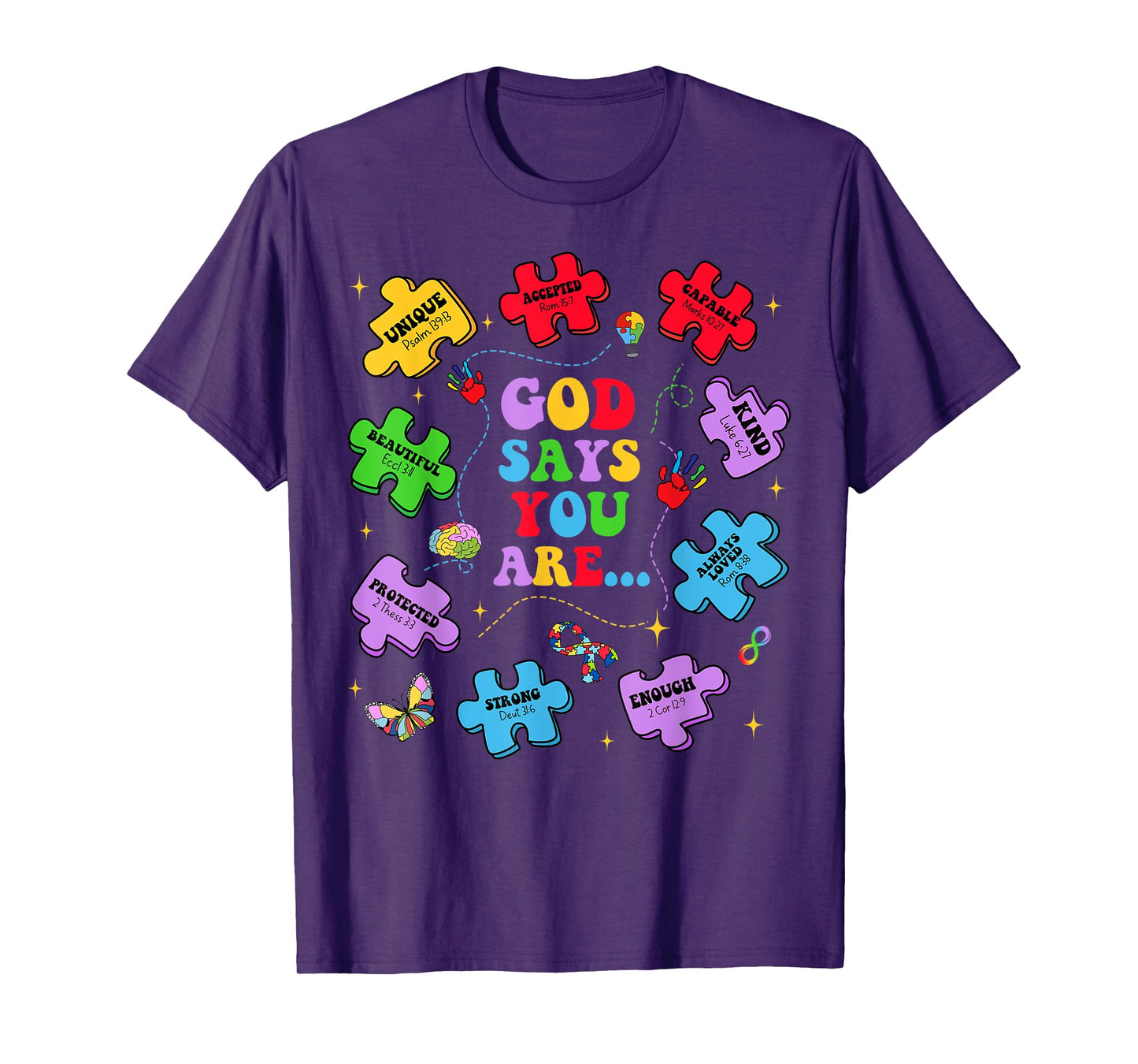 God Say You Are Autism Christian Jesus Bible Verse Religious T-Shirt