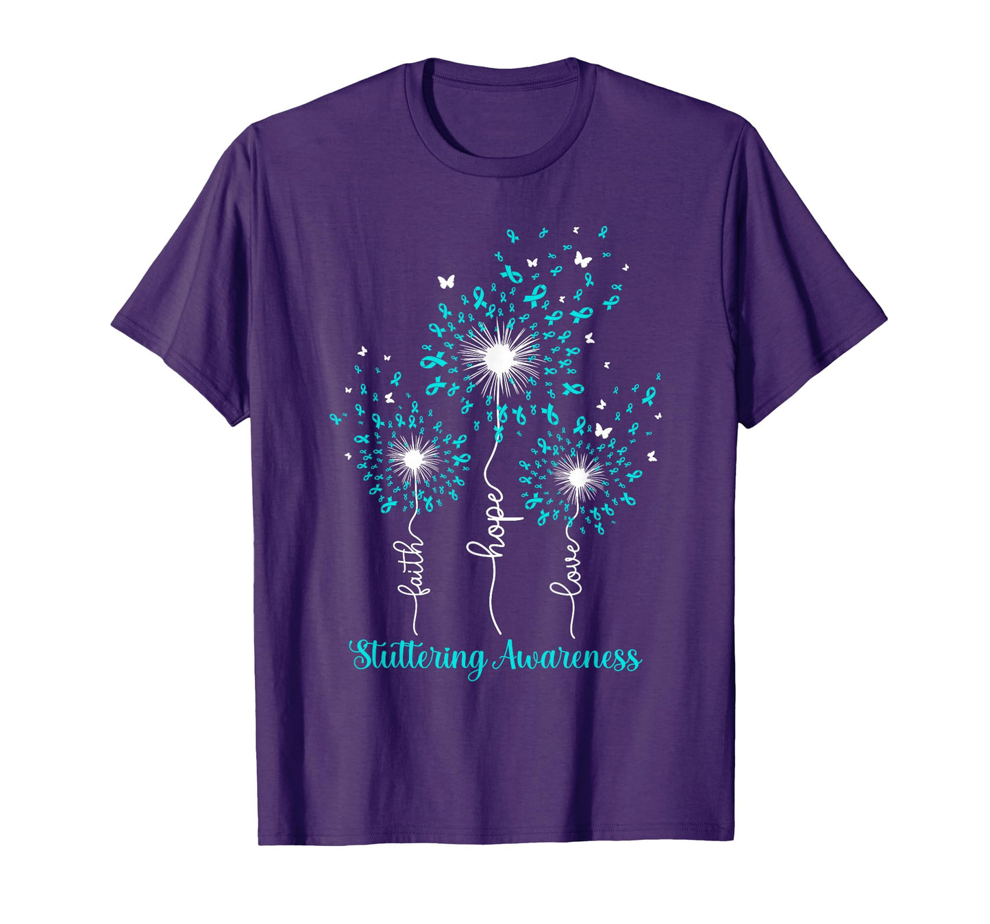 Dandelion Faith Hope Love Stuttering Awareness T-Shirt