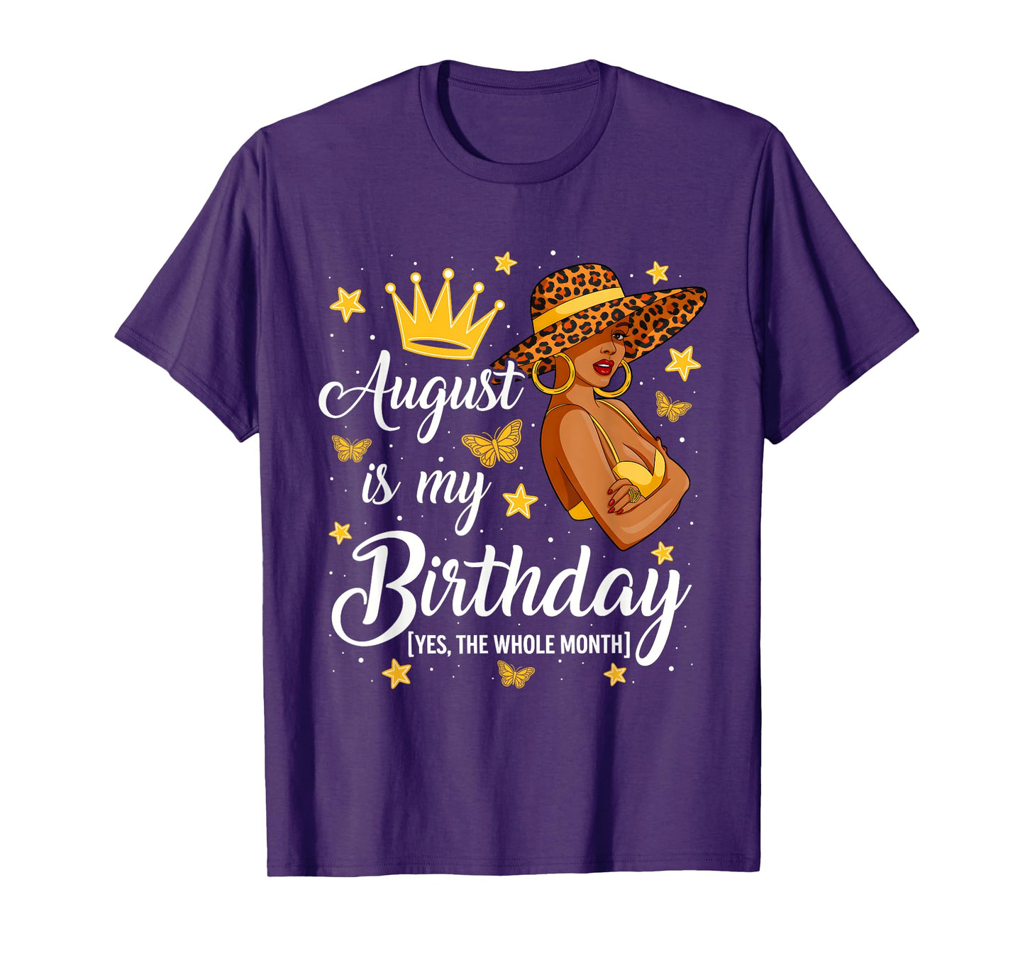 August is My Birthday African American Woman Birthday Queen T-Shirt