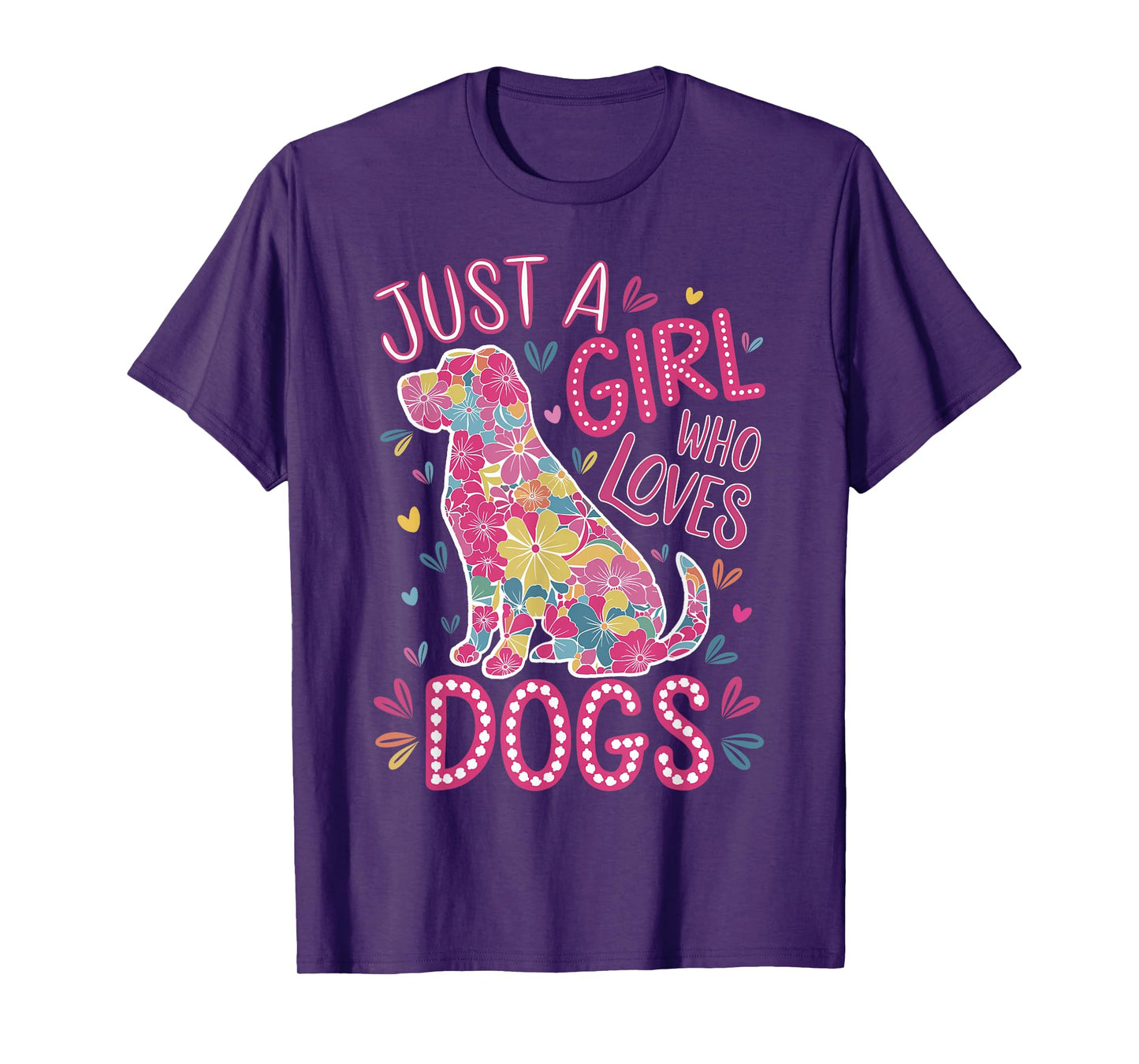 with dogs a girl and her girls just a girl who loves dogs T-Shirt