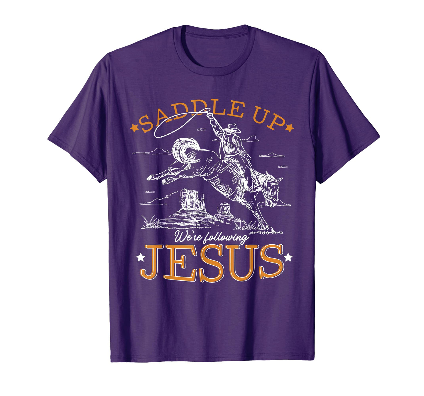 Saddle Up We're Following Jesus Retro Christian Western T-Shirt