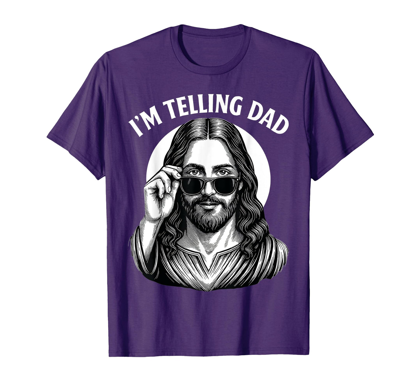 Funny I'm Telling Dad Shirt Religious Christian Jesus Meme T-Shirt