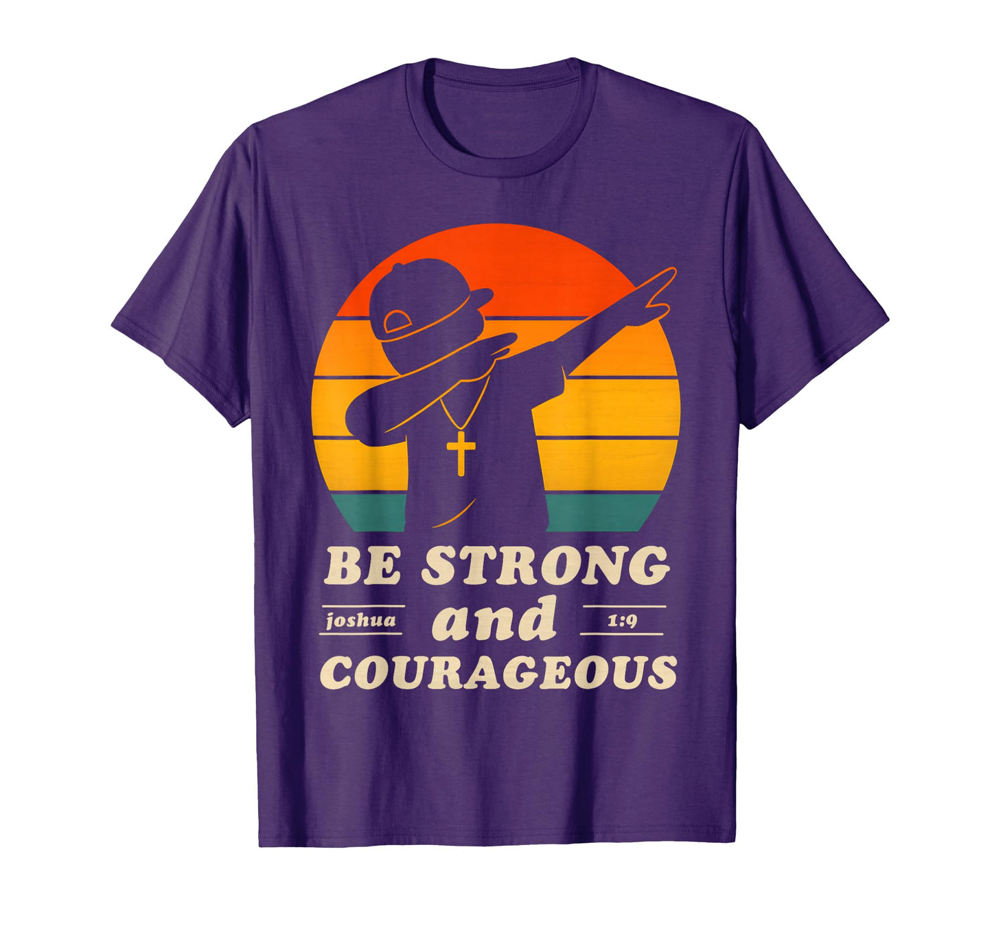Be Strong and Courageous Christian Boys Kids Bible Verse T-Shirt