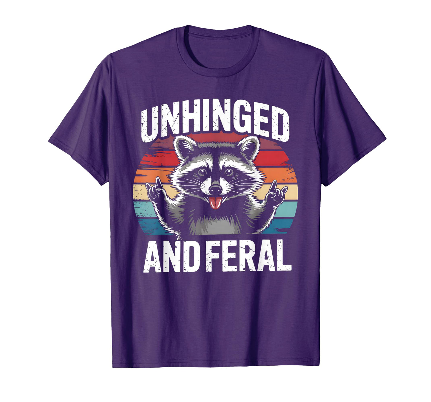 Unhinged Feral Raccoon Funny Graphic Vintage Raccoon Humor T-Shirt