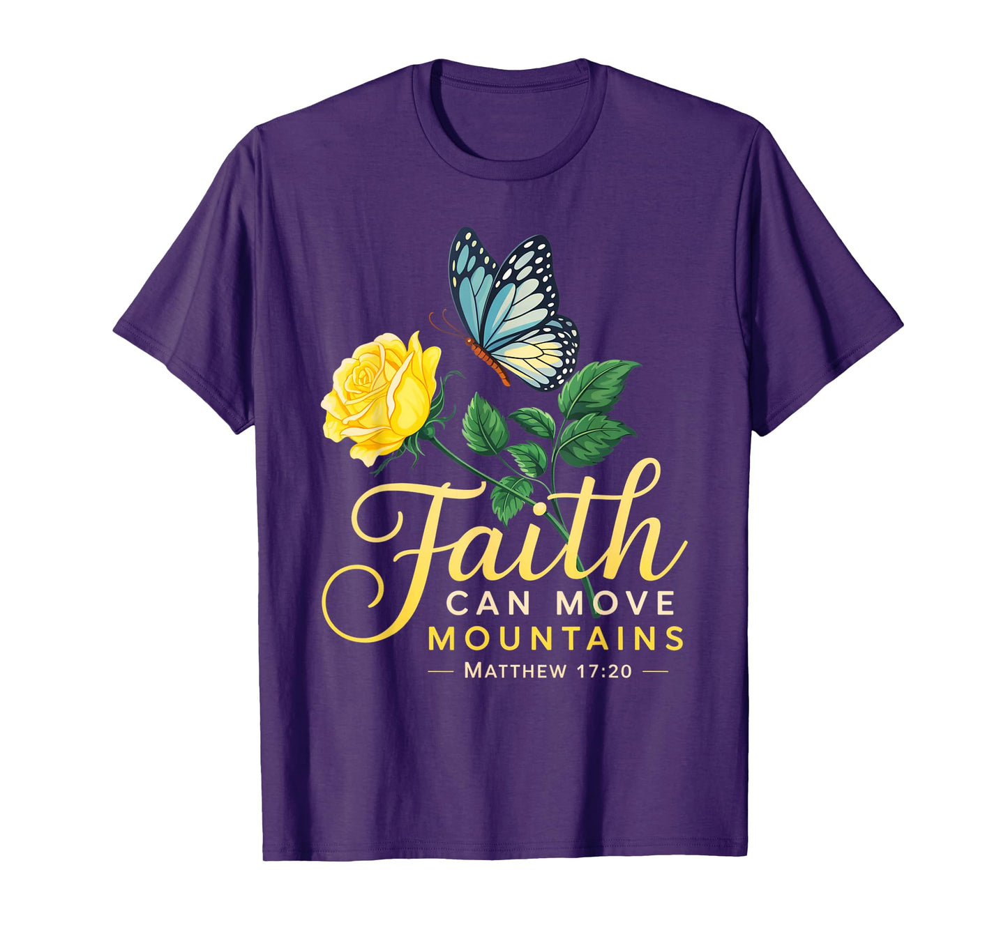 Butterfly Rose Flower Christian Bible Verse Matthew 17:20 T-Shirt
