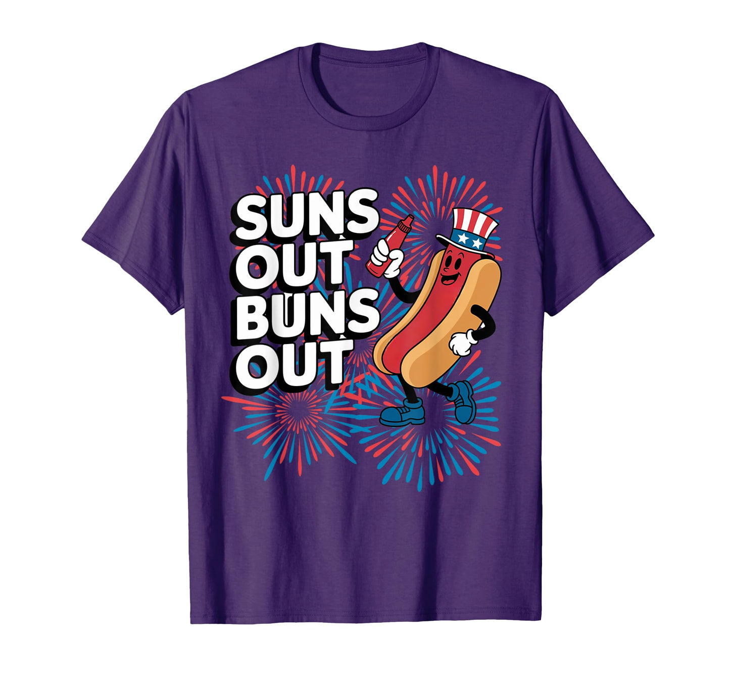 Suns Out Buns Out Funny 4th of July Hot Dog Patriotic Summer Men Women Kids T-Shirt