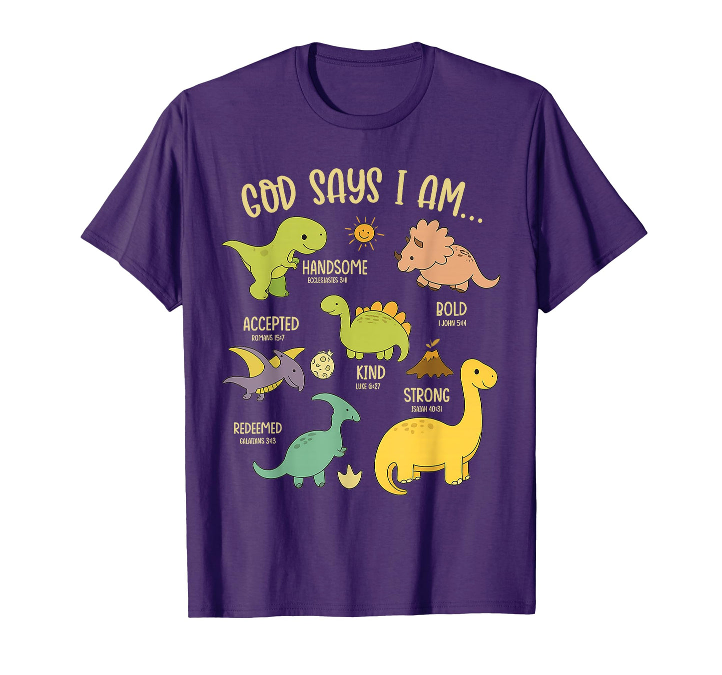 God Says I Am Christian Dinosaur Bible Verse Kids T-Shirt