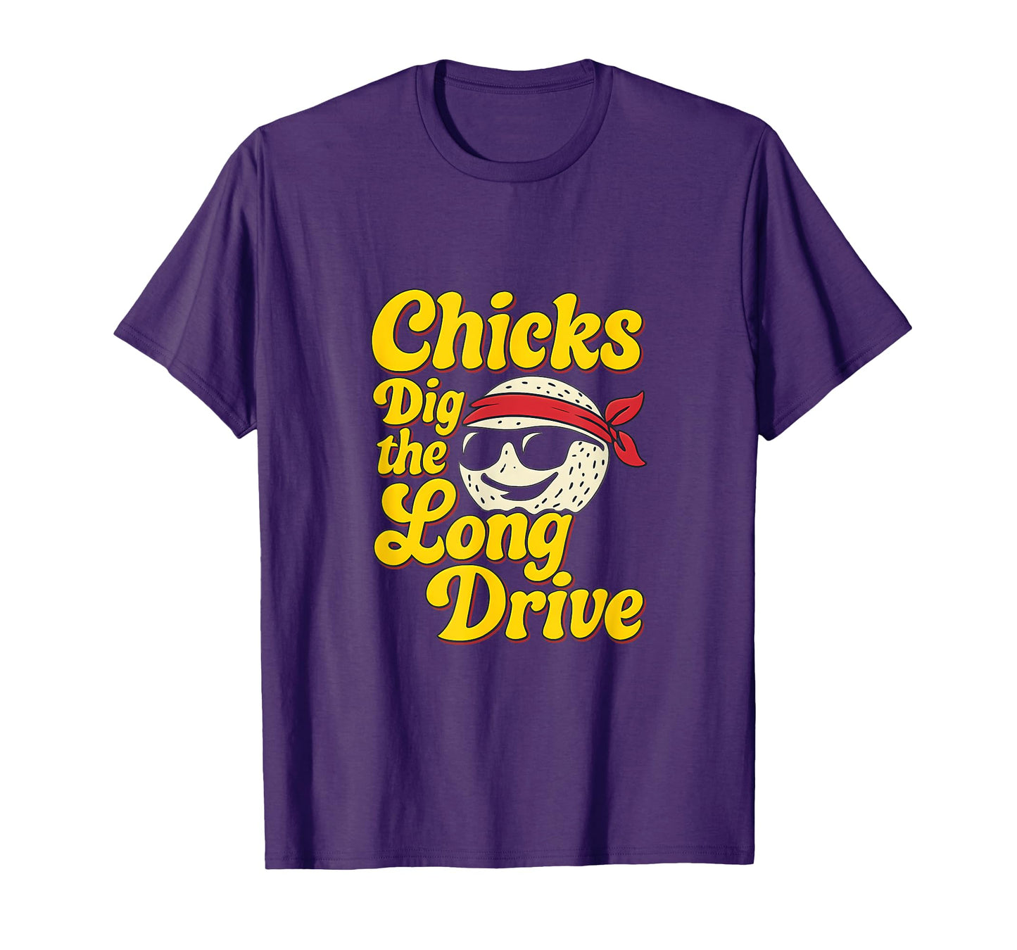 Chicks Dig The Long Drive Golf Ball Retro Design T-Shirt
