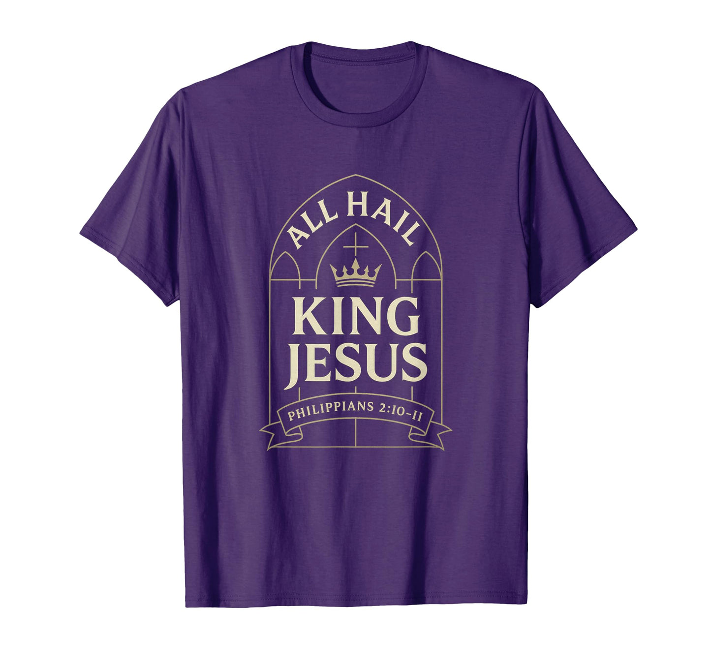 All Hail King Jesus Philippians 2:10-11 Christian Modern T-Shirt