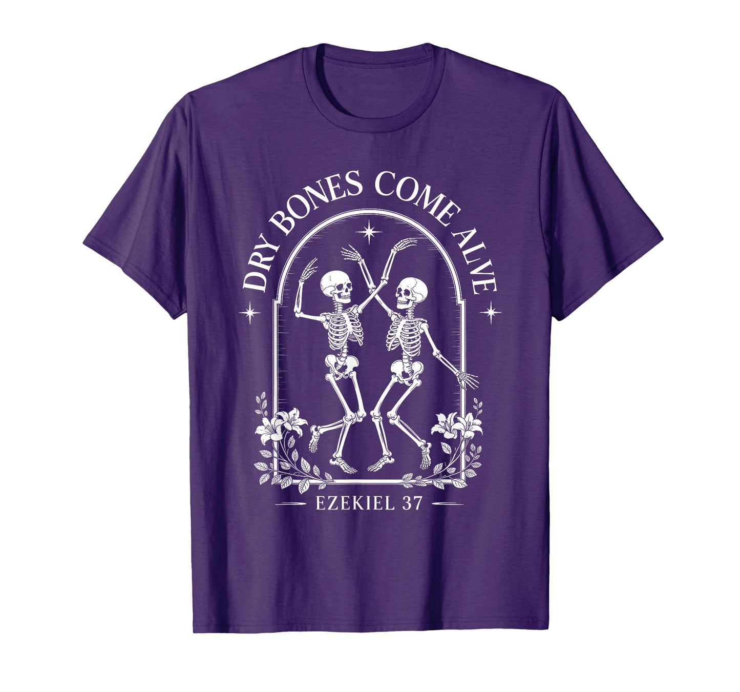 Dancing Skeleton Dry Bones Come Alive Christian Halloween T-Shirt
