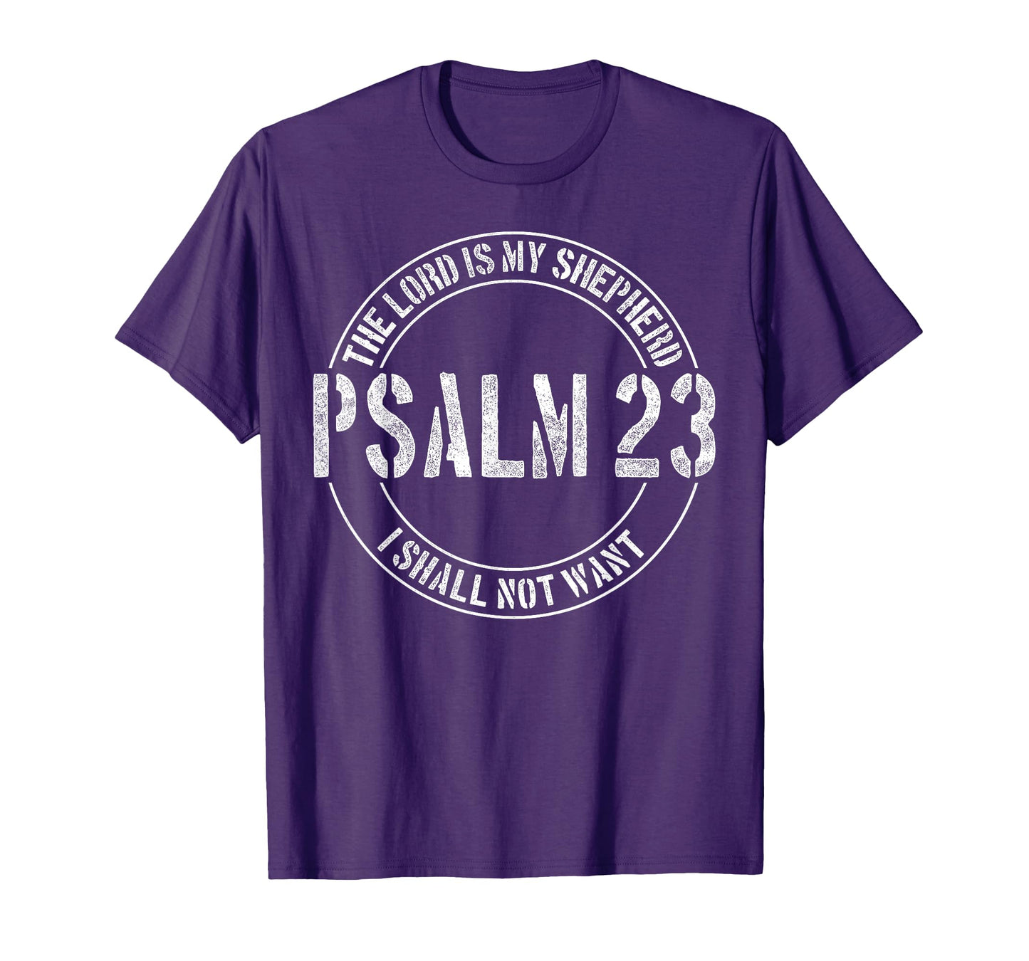 Psalm 23 Christian - The Lord is My Shepherd Tee T-Shirt