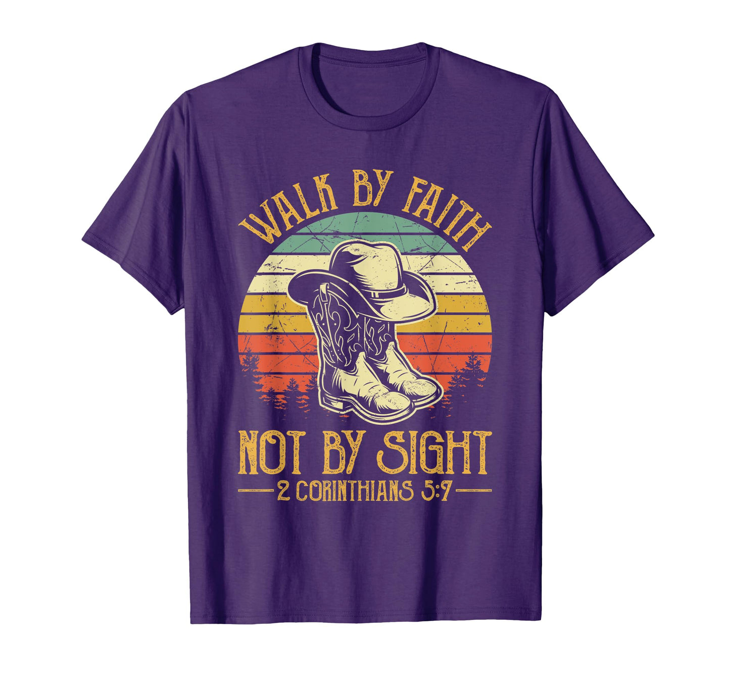 Cowboy Boots Walk By Faith Not By Sight Religious Christian T-Shirt