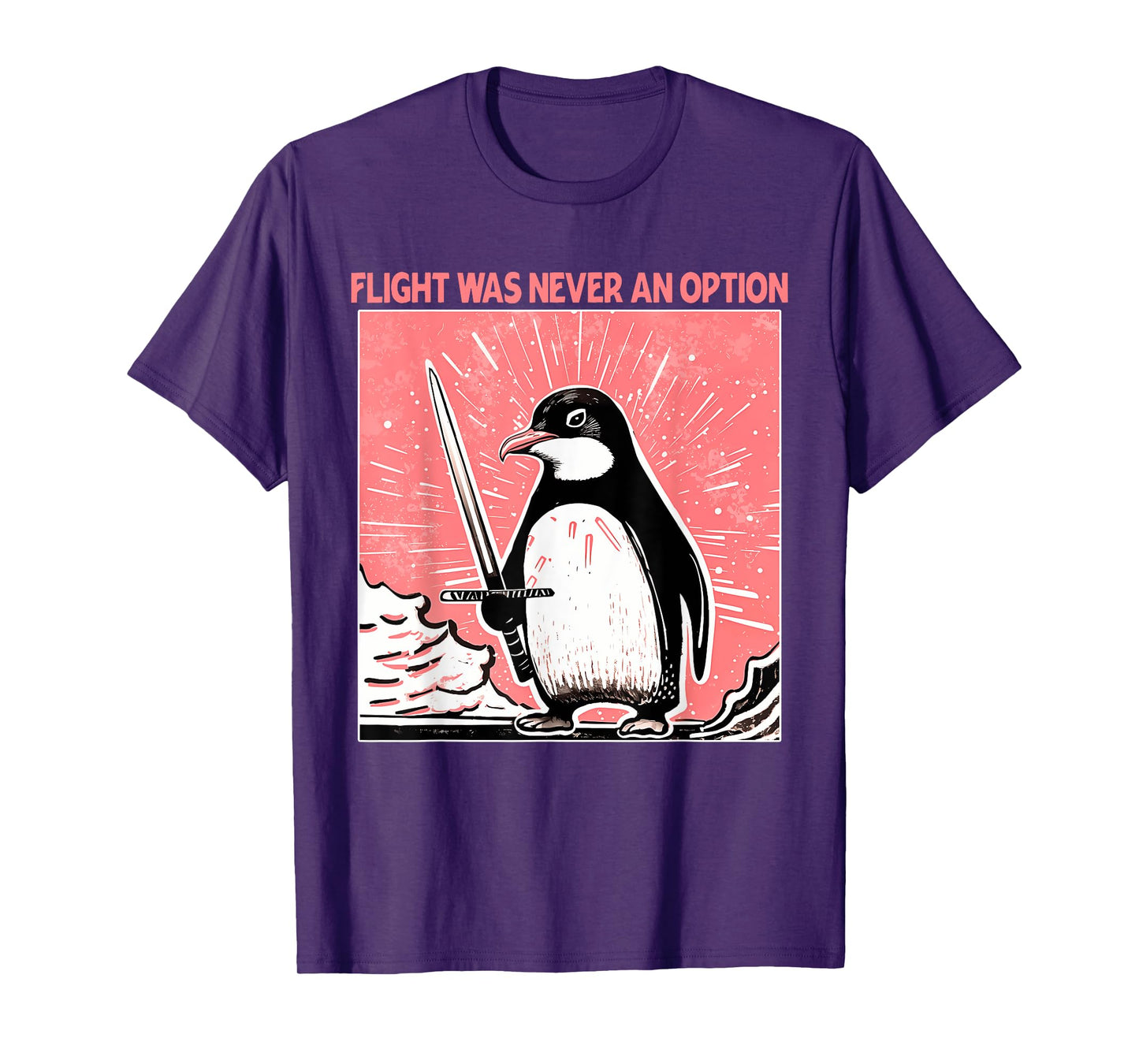 Flight Was Never An Option Design T-Shirt