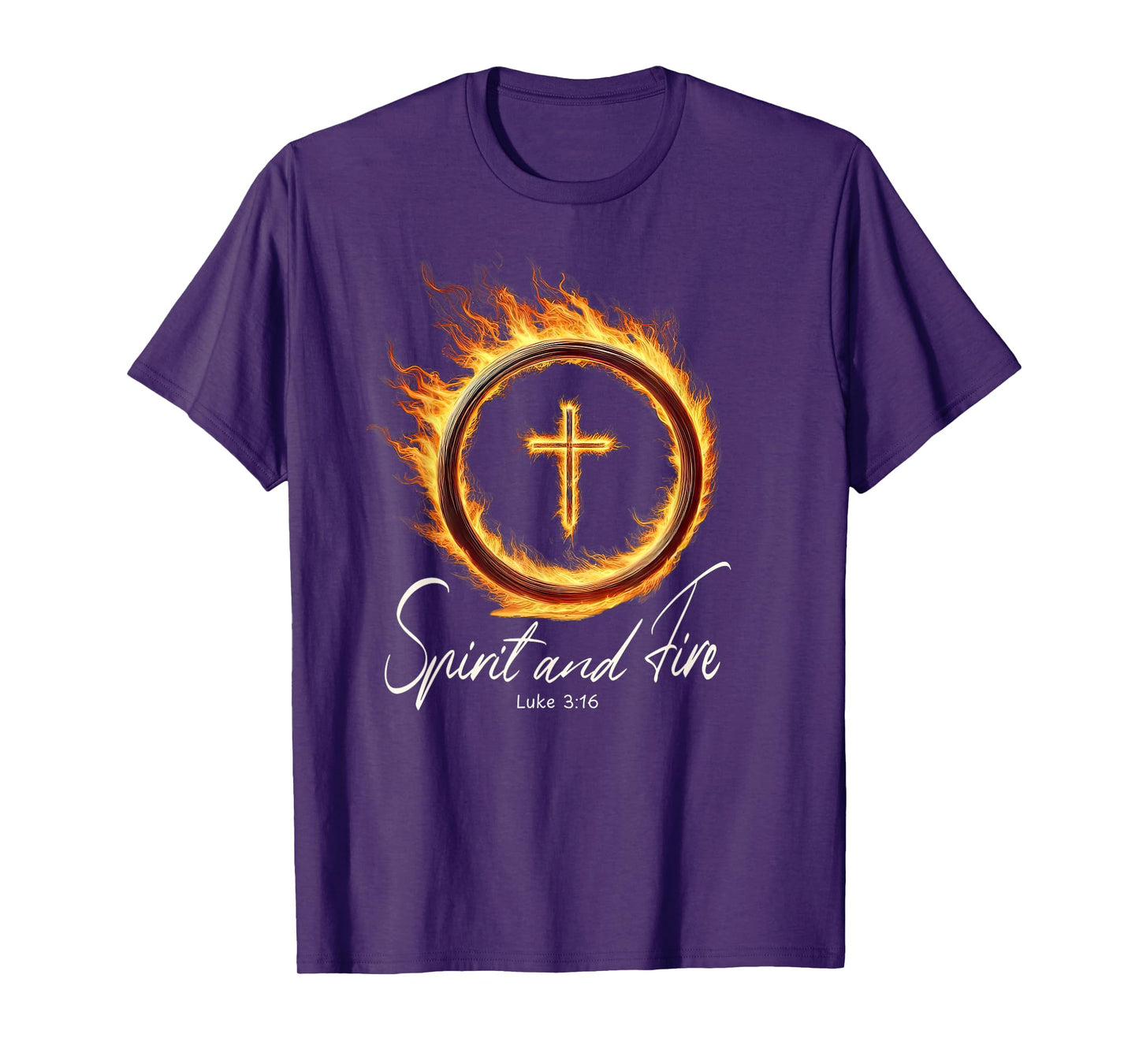 Holy Spirit & Fire Christian Cross of Jesus, Luke 3:16 Bible T-Shirt