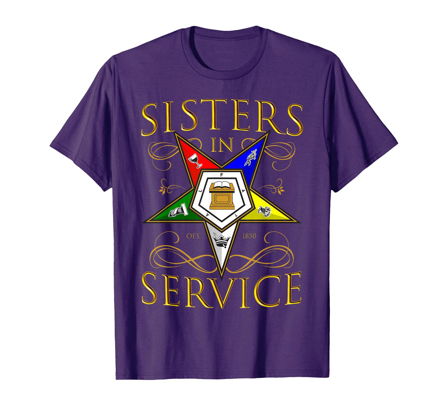 OES 1850 Sisters in Service Order Of The Eastern Star T-Shirt