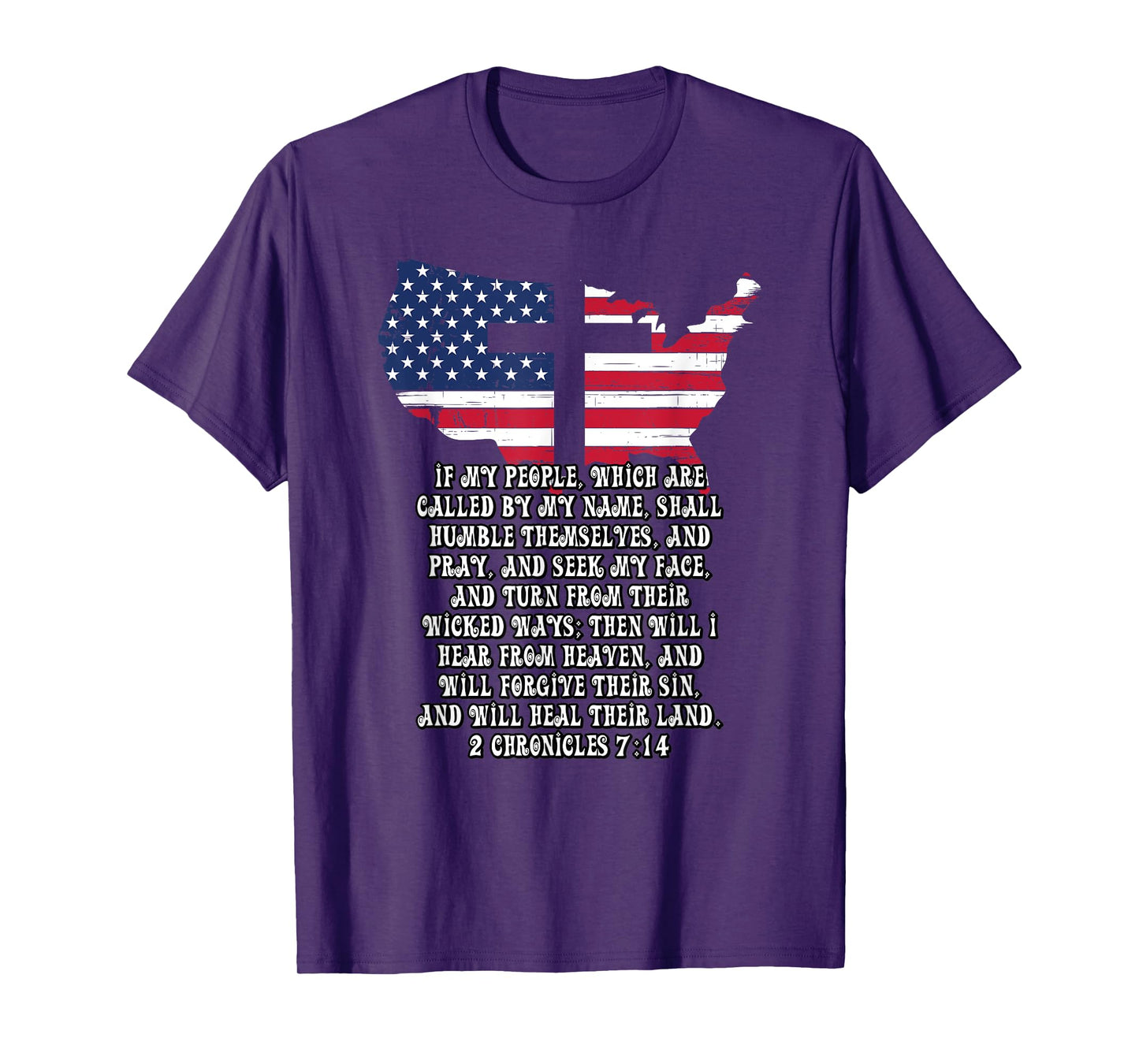 Bible Verse Cross Jesus 2 Chronicles 7:14 USA Flag American T-Shirt for Women Men